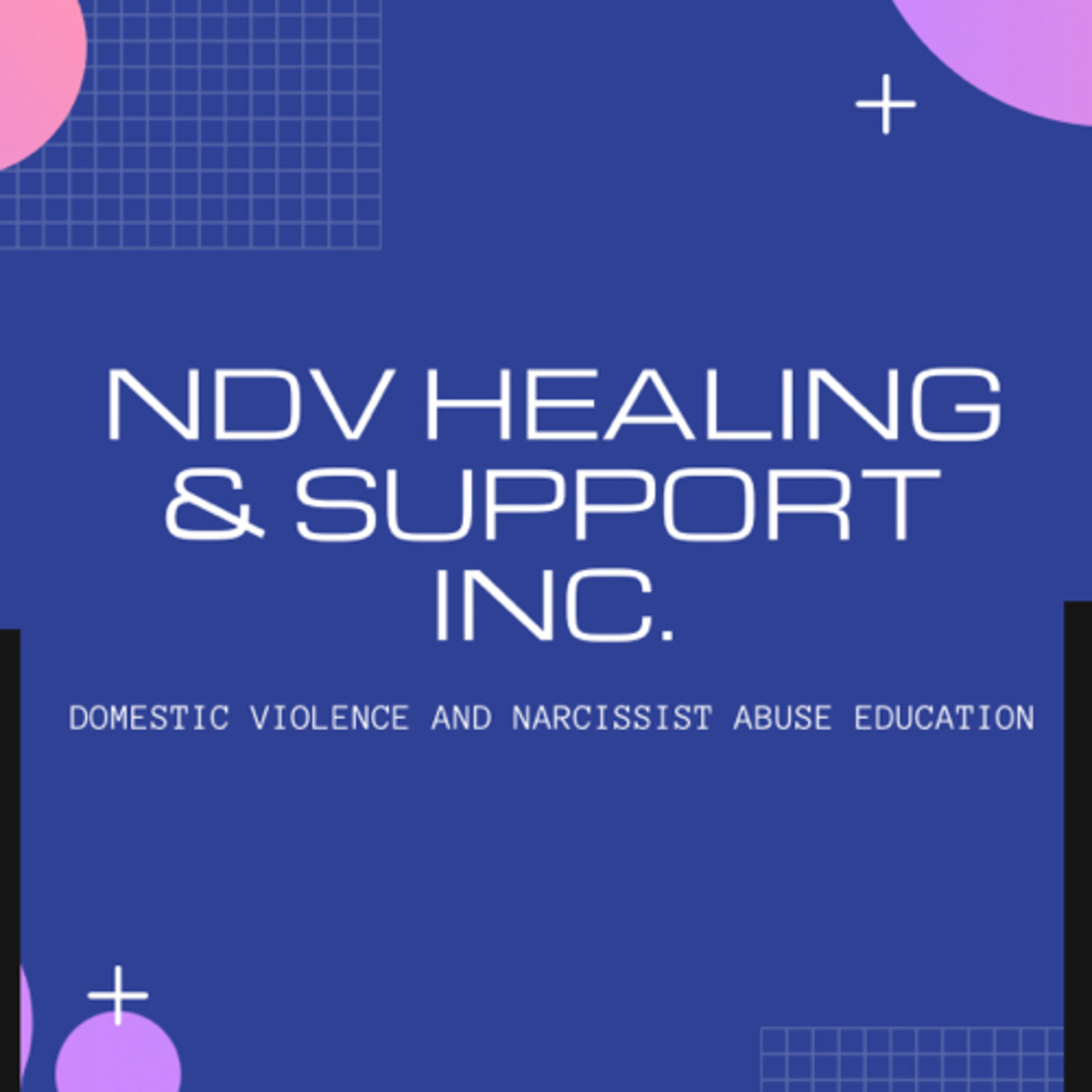 NDV Healing : Domestic Violence, True Crime, and more !