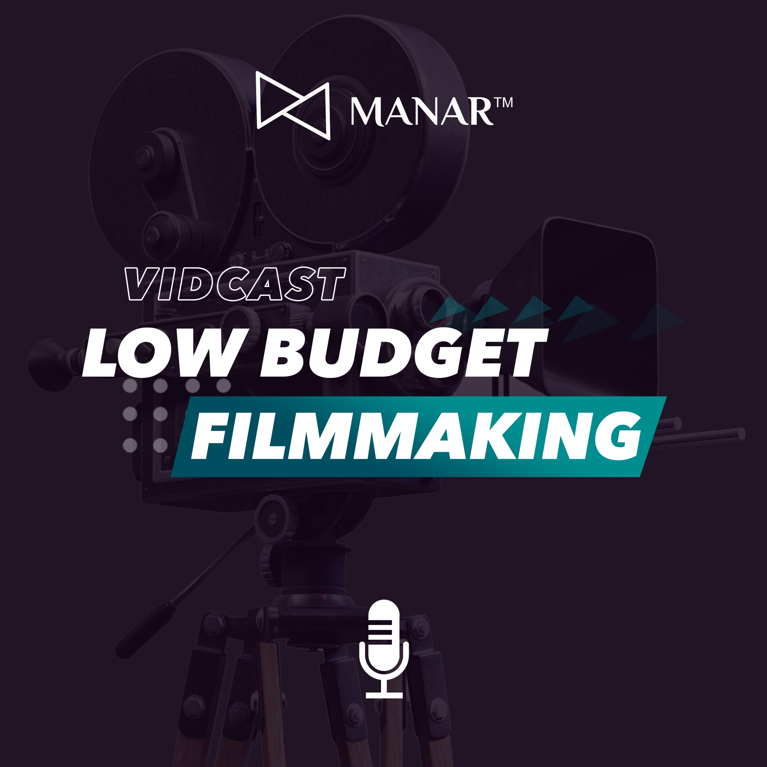 MANAR™ FILMS Podcast
