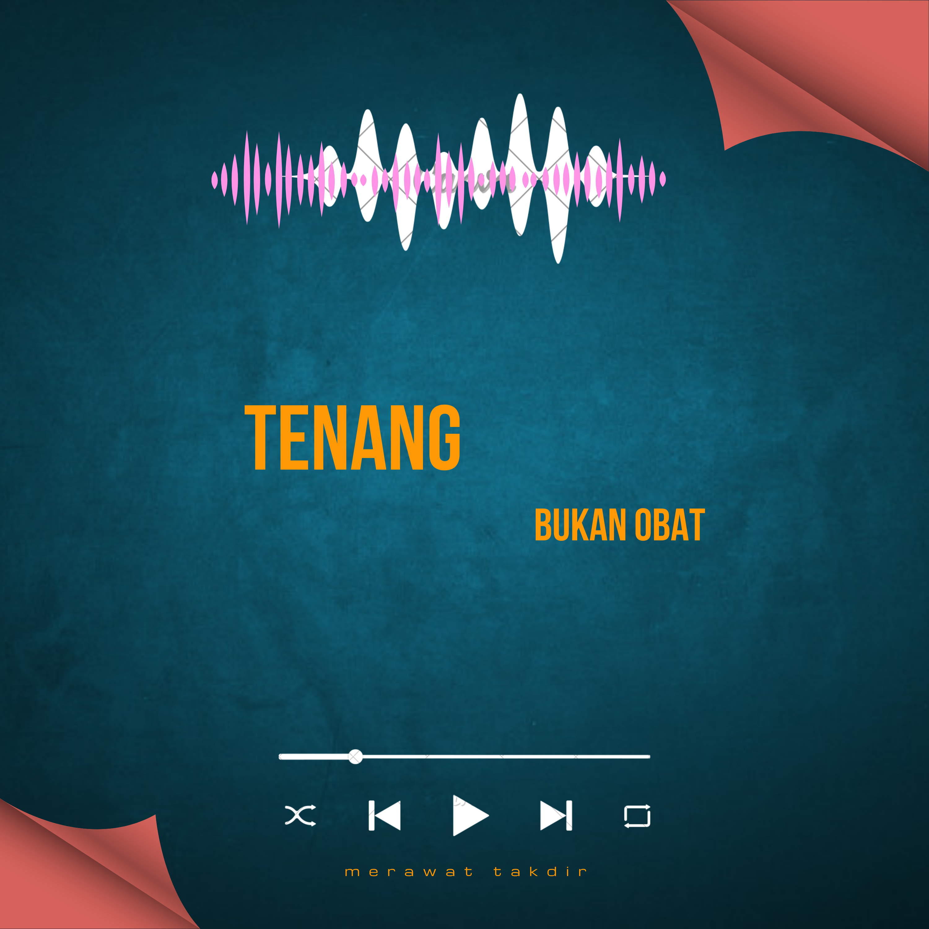 Merawat takdir