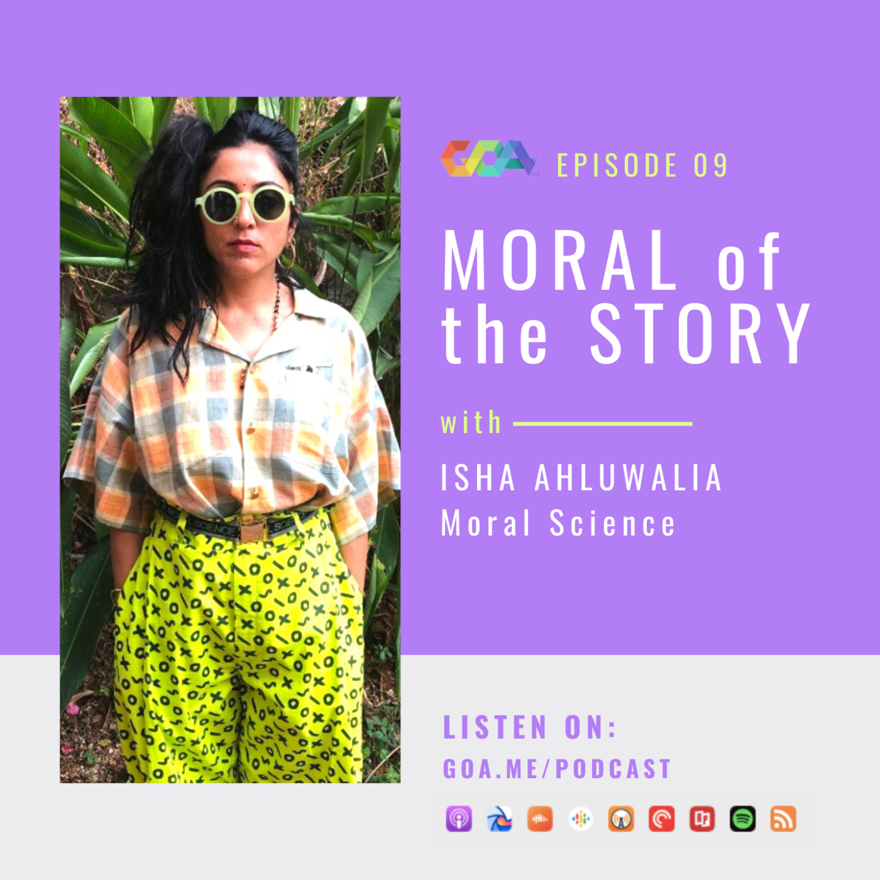 Moral of the story with Isha Ahluwalia of Moral Science | Episode 09