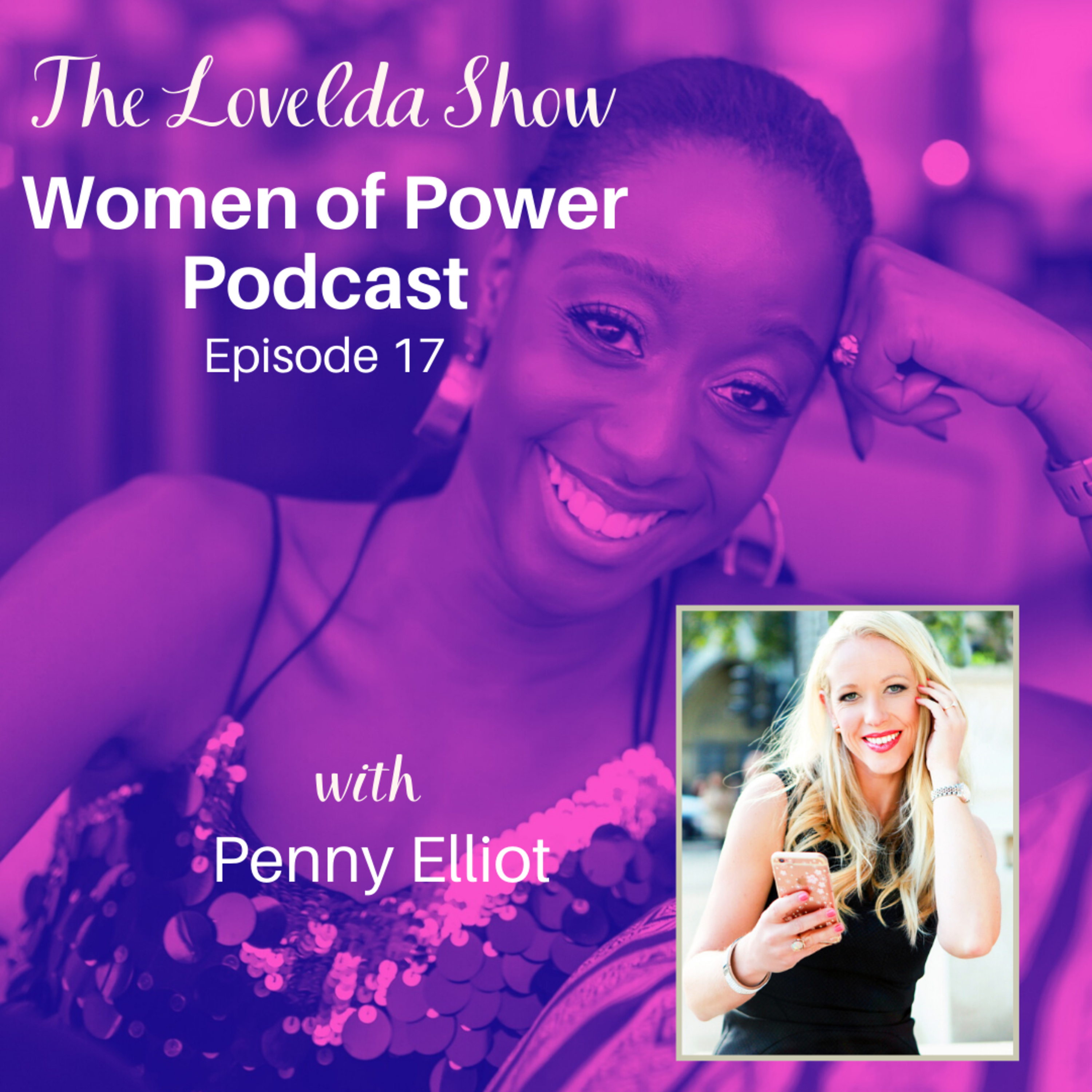 Lovelda Show - Women of Power Podcast