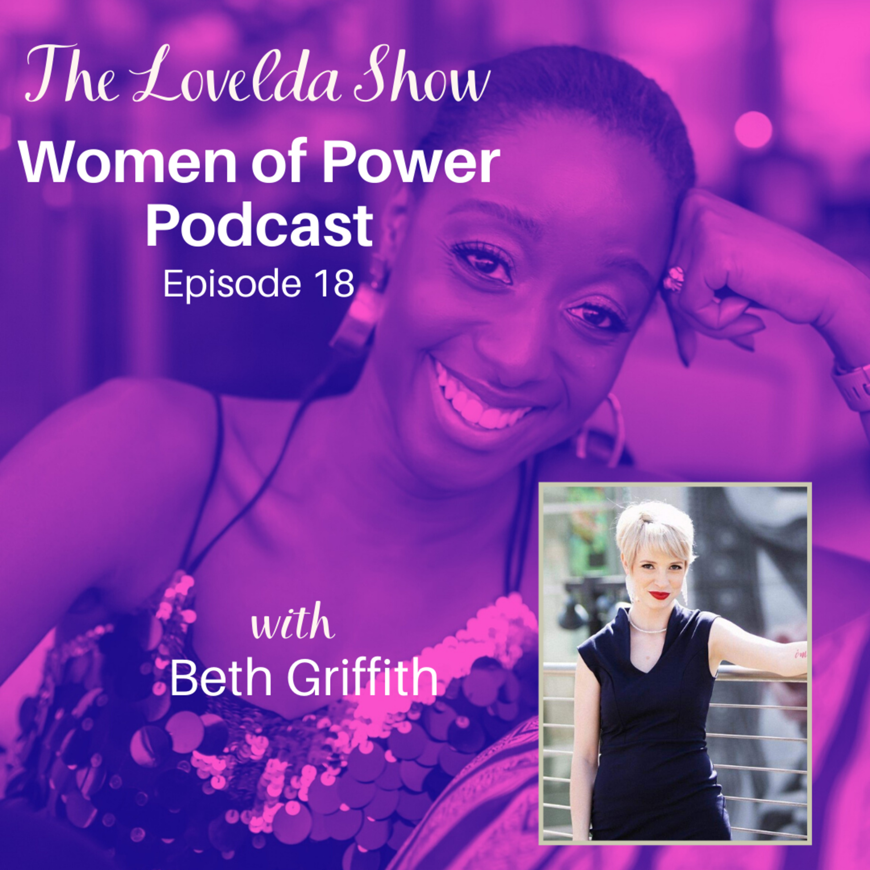 Lovelda Show - Women of Power Podcast