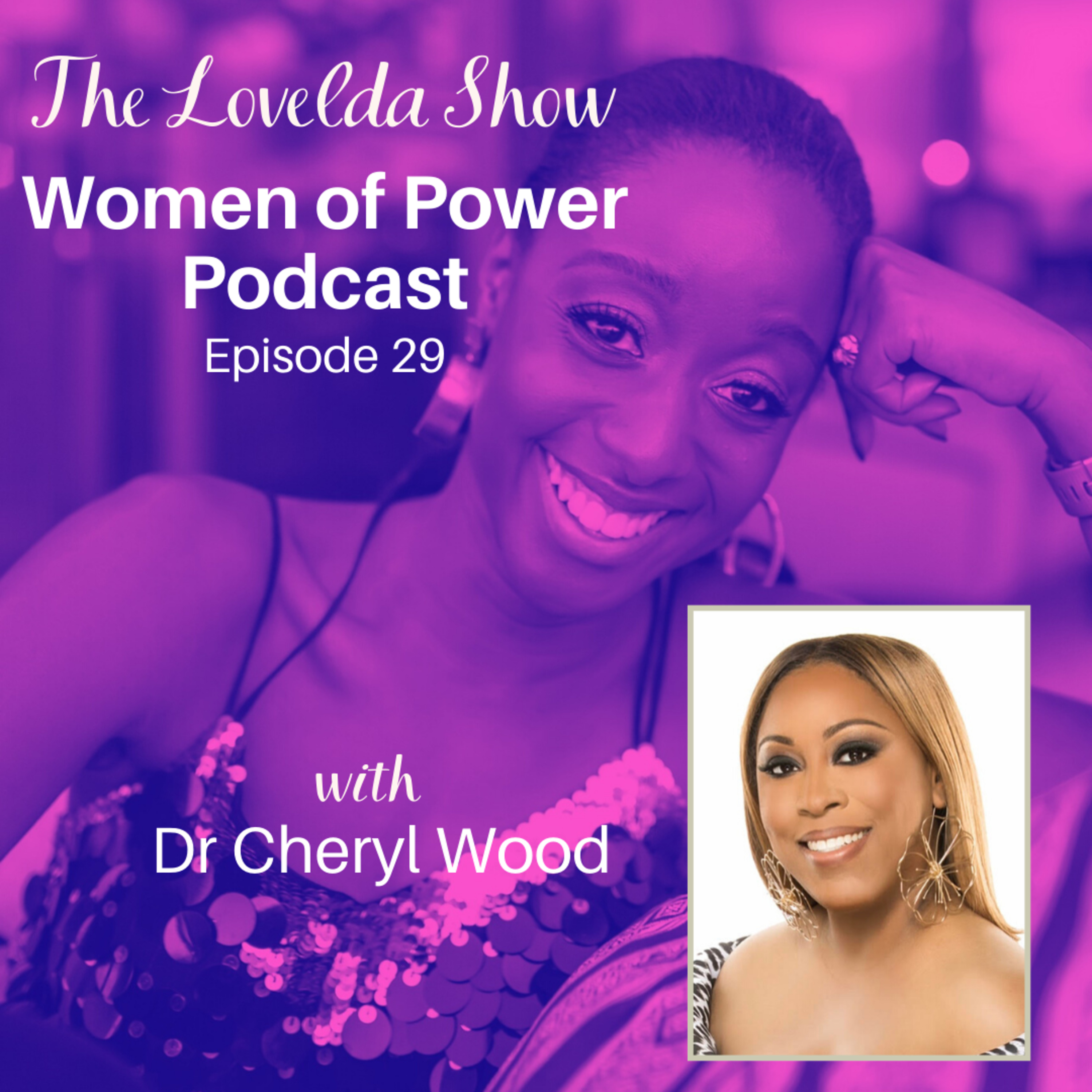 Lovelda Show - Women of Power Podcast