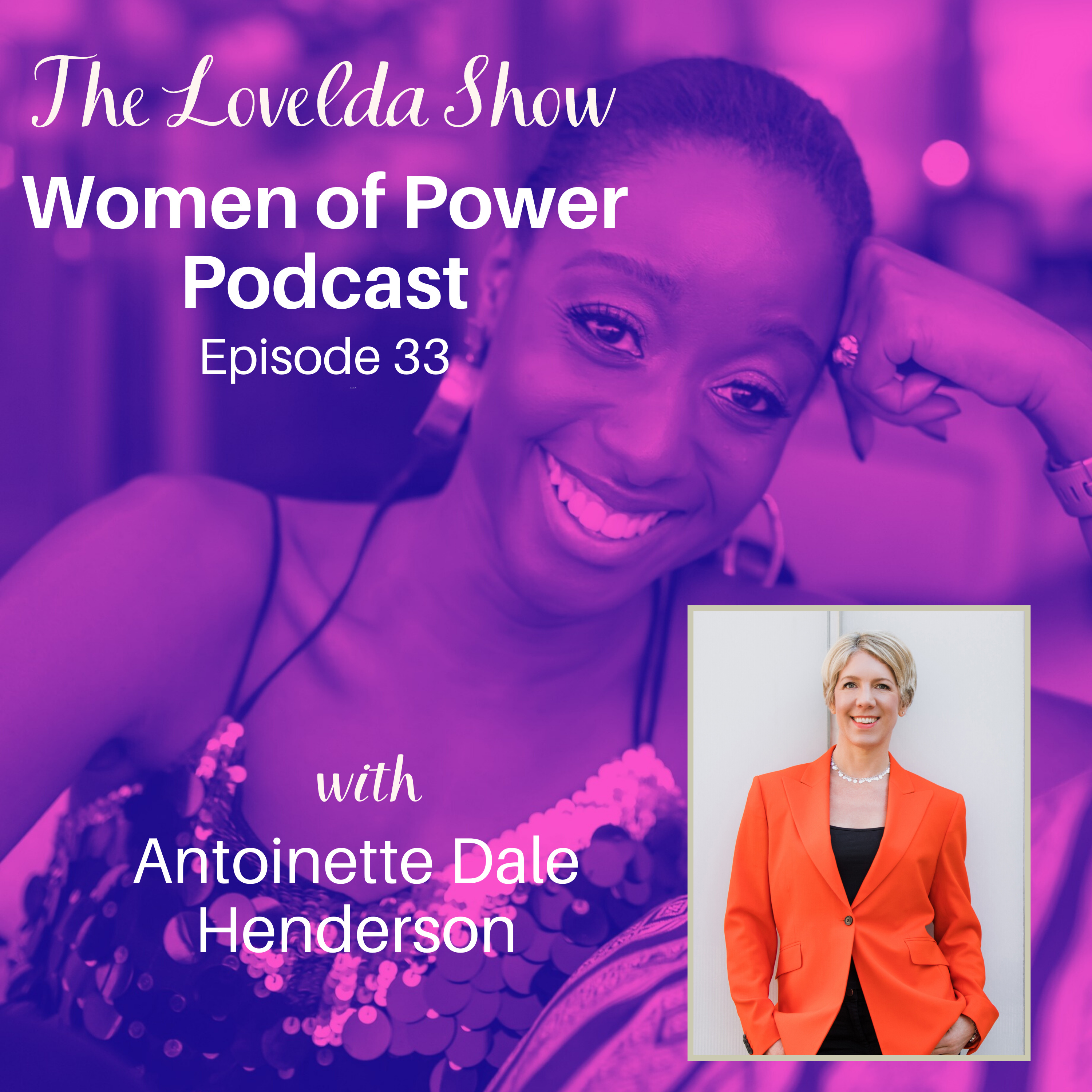 Lovelda Show - Women of Power Podcast