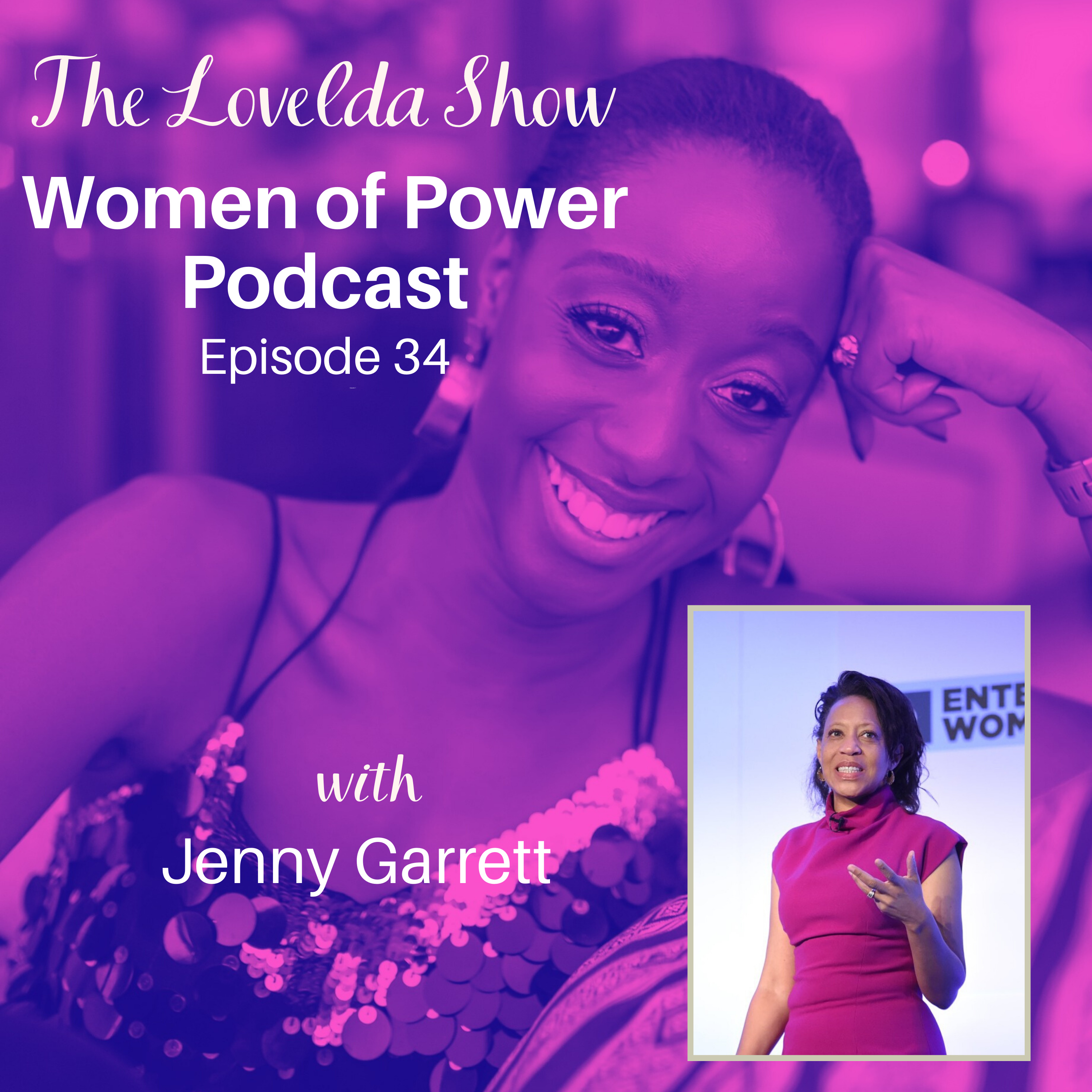 Lovelda Show - Women of Power Podcast