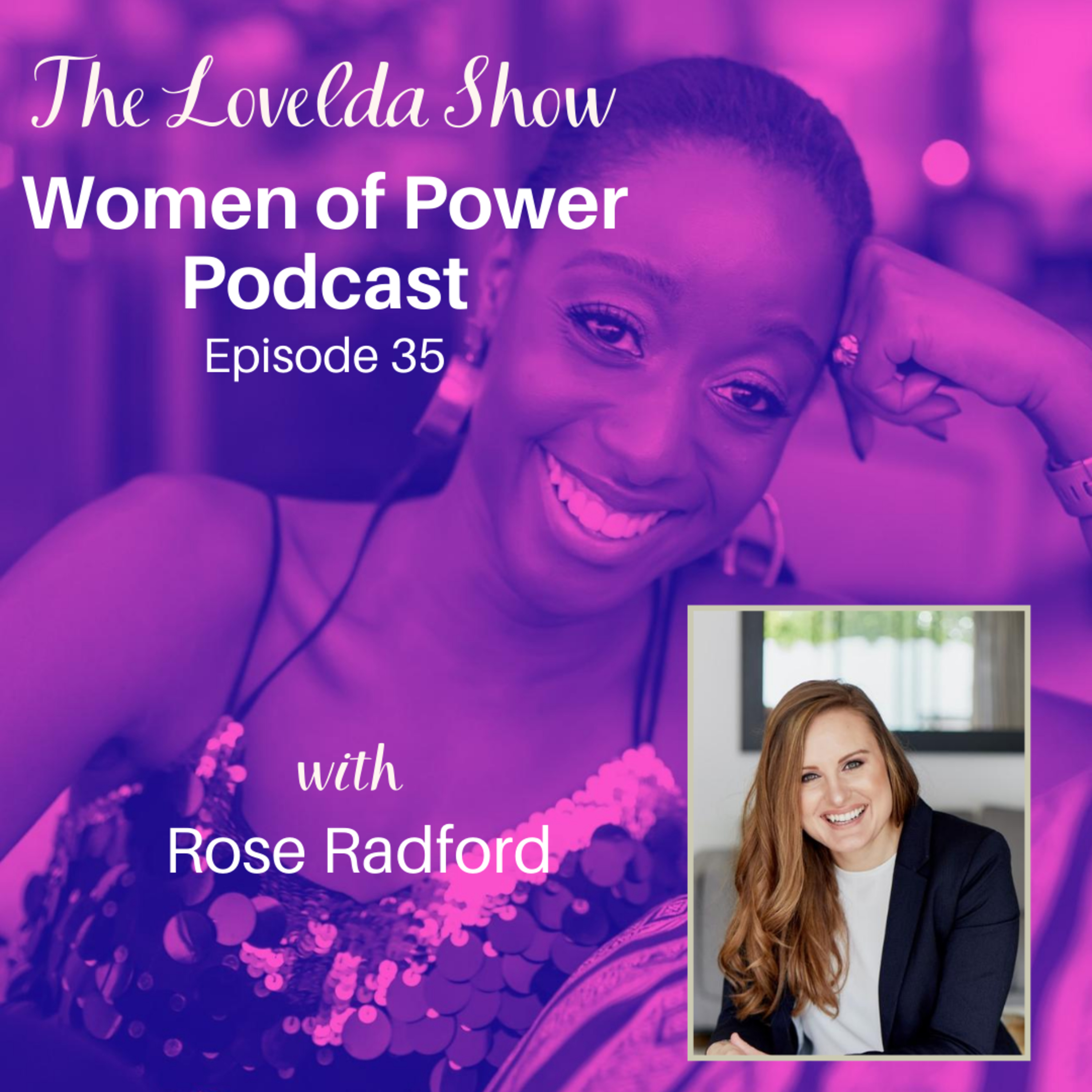 Lovelda Show - Women of Power Podcast