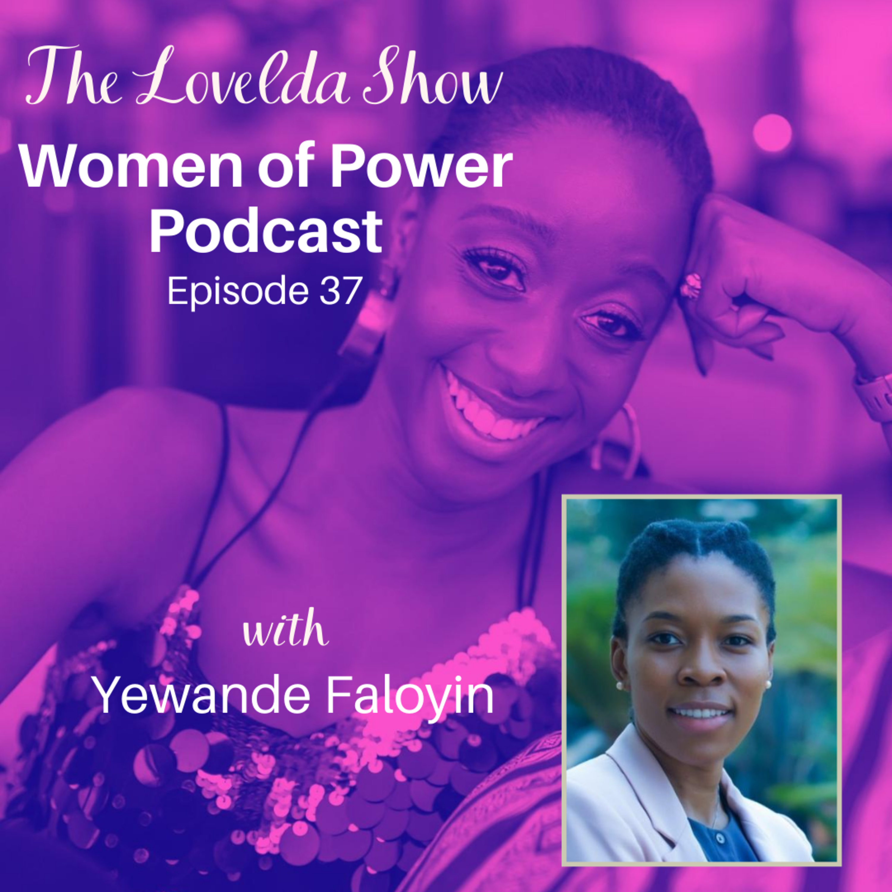 Lovelda Show - Women of Power Podcast