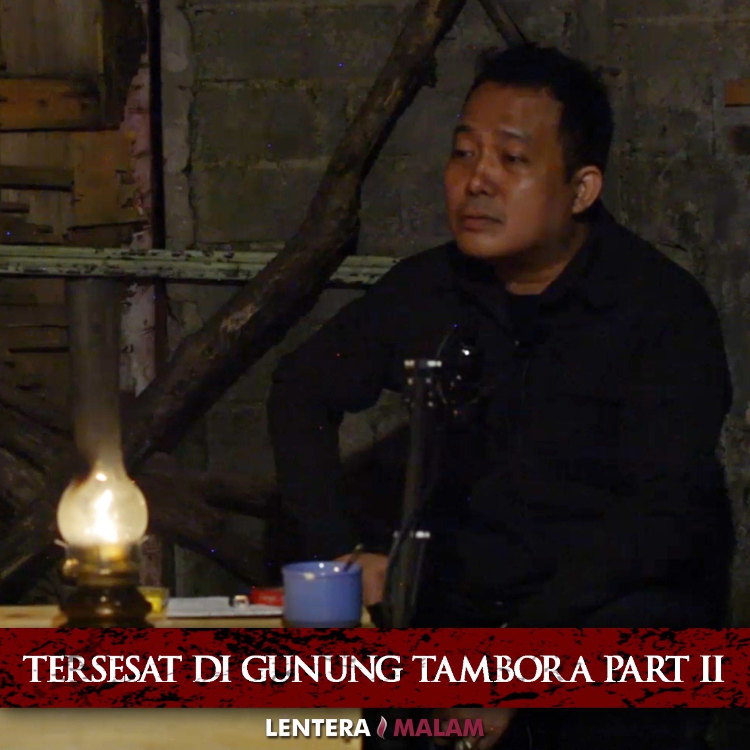 36 Podcast Horor - Tersesat di Gunung Tambora Part 2