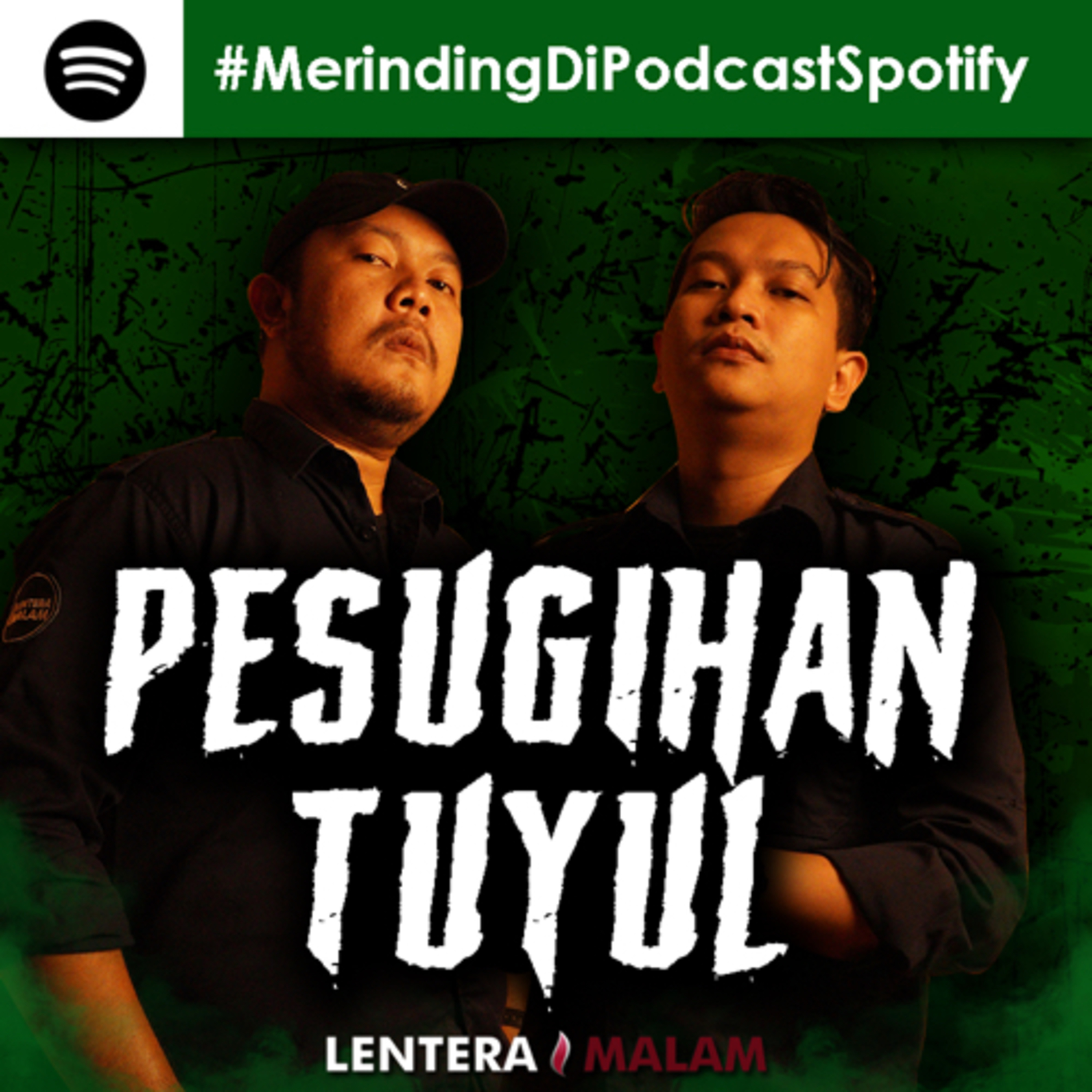 467 [EXCLUSIVE] PESUGIHAN TUYUL