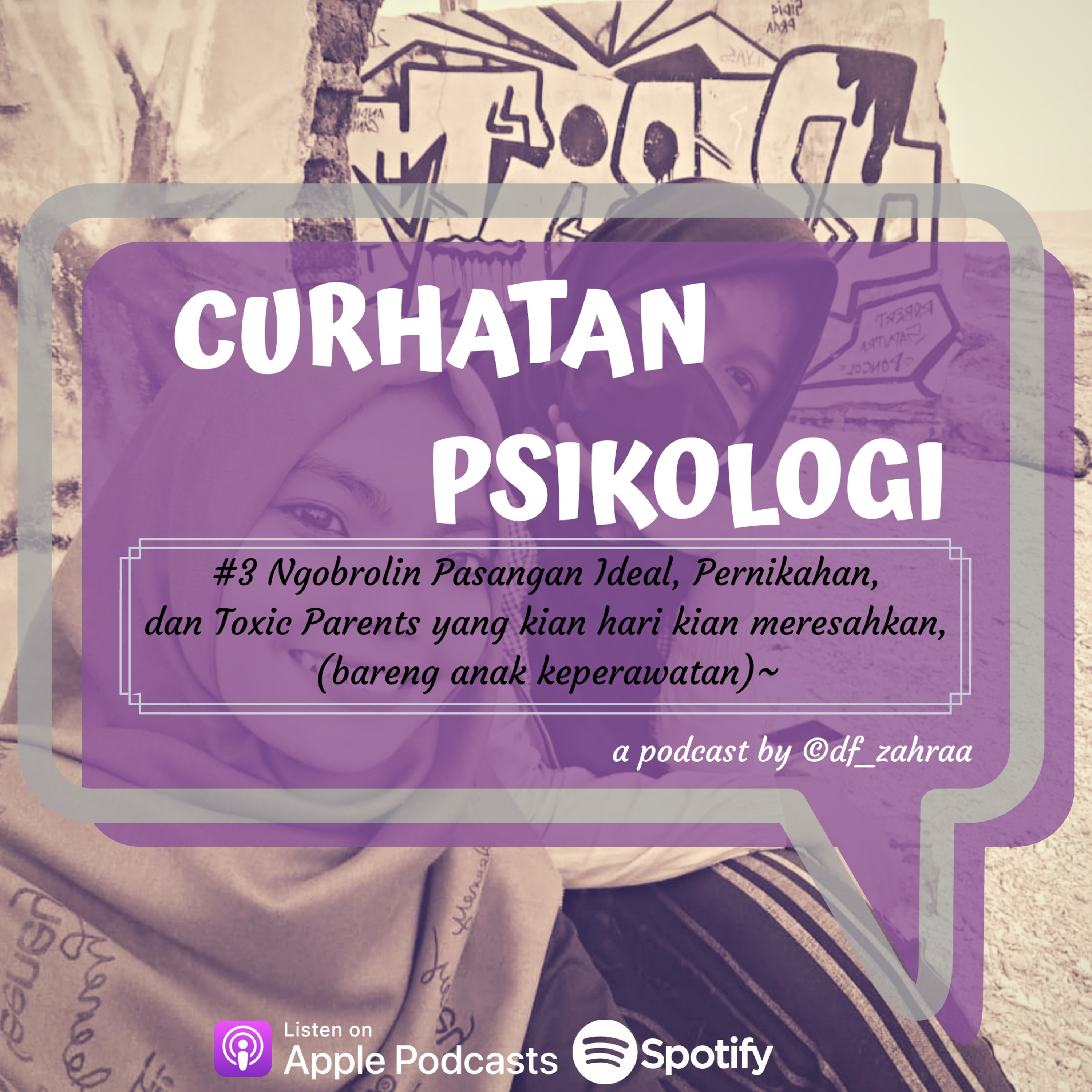 Podcast Curhatan Psikologi