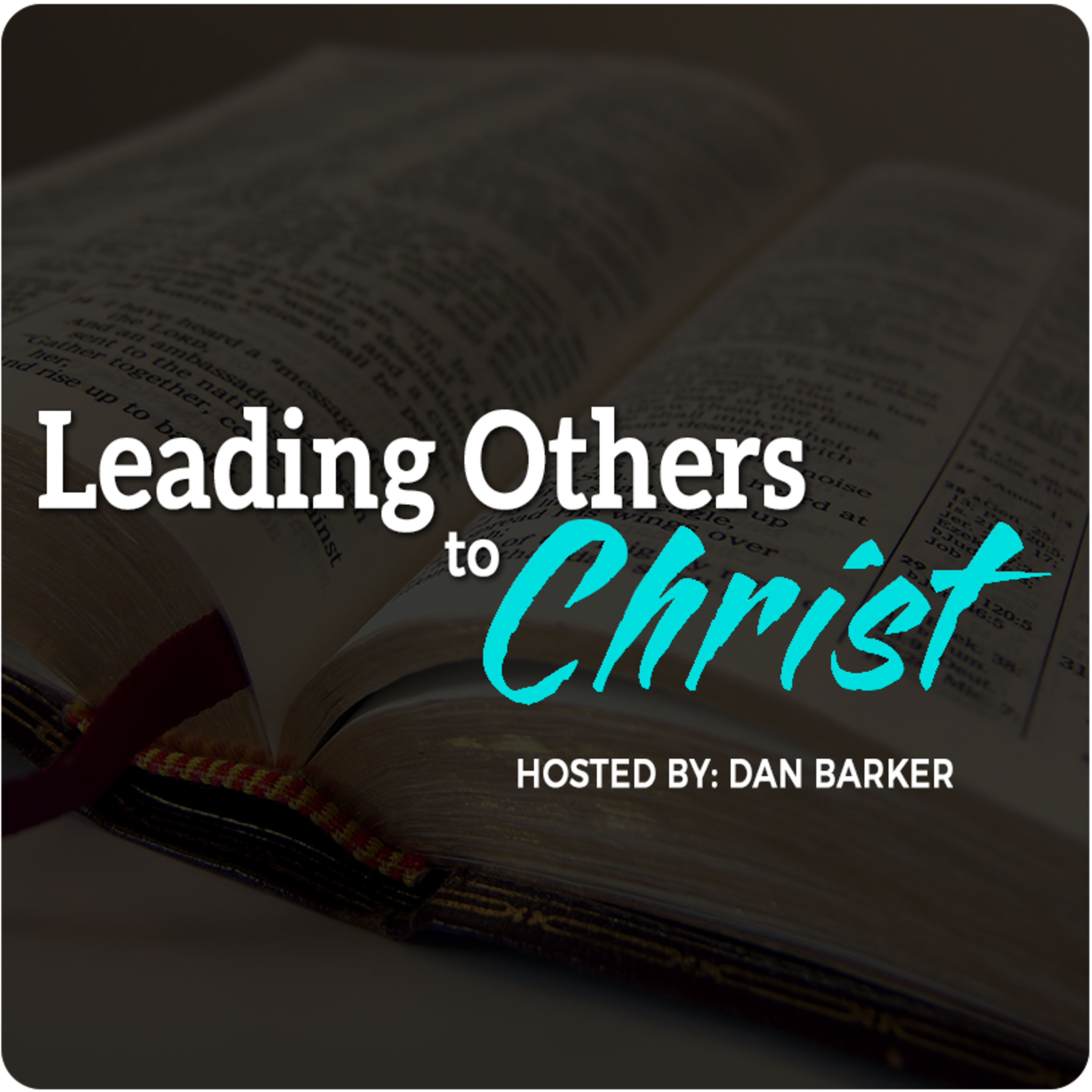 Leading Others to Christ