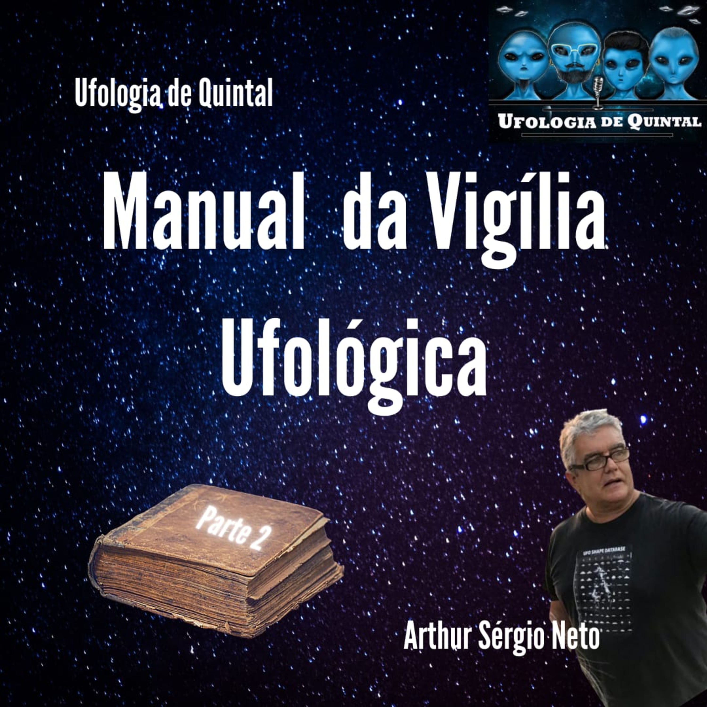 Manual da vigília ufológica (parte 2) episode artwork