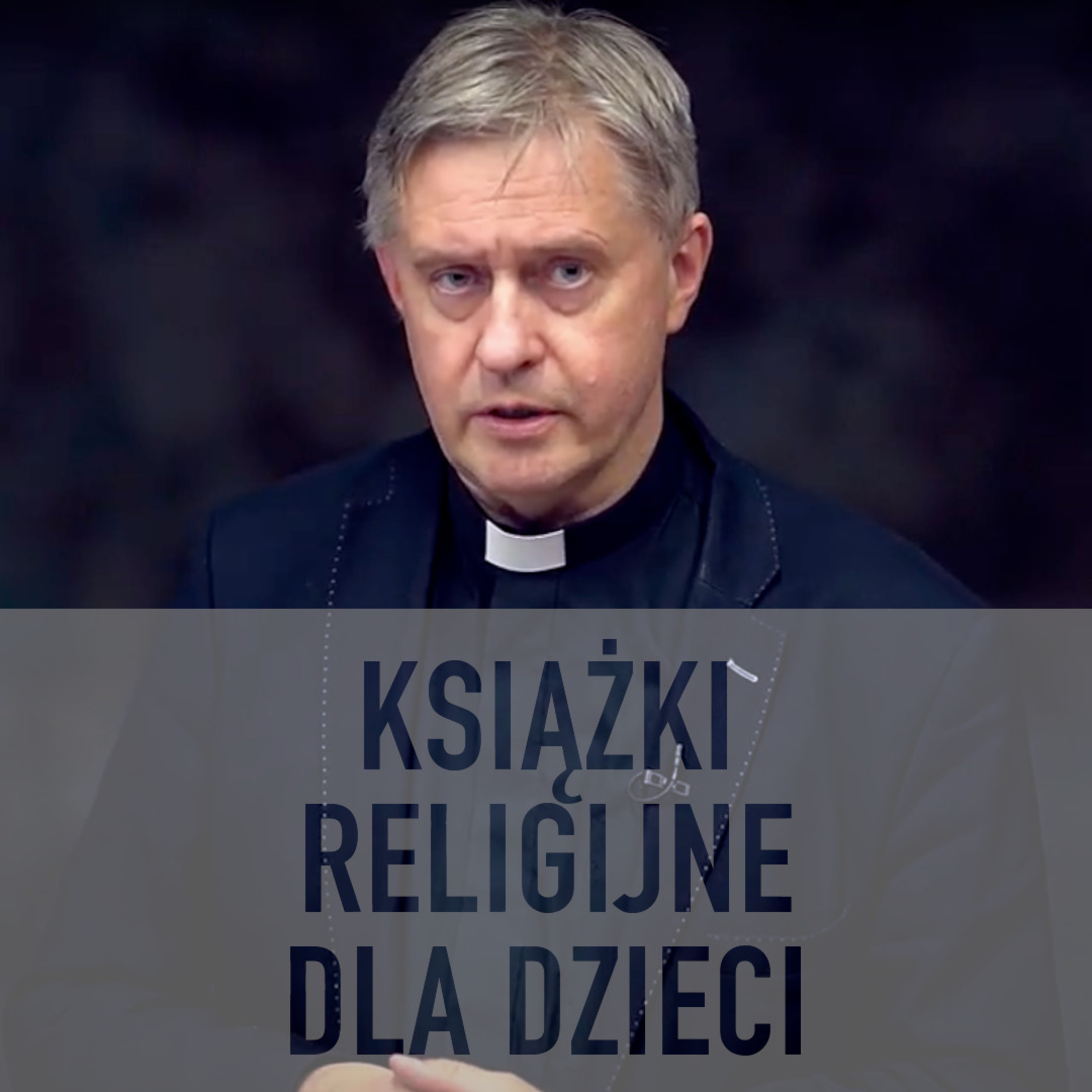 Jak czytać Biblię z dziećmi? - ks. Janusz Stańczuk episode artwork