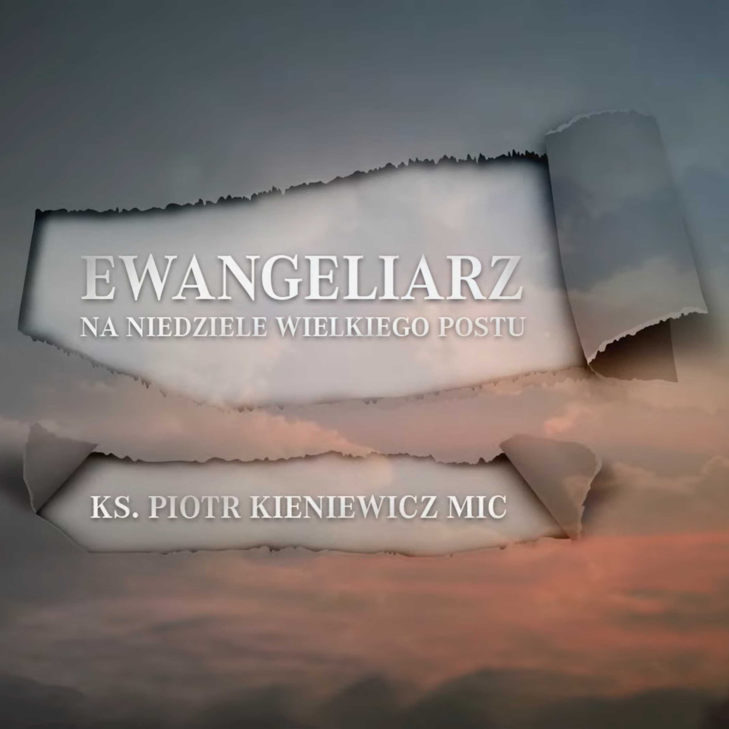 Oddajmy nasze słabości Panu Bogu - ks. Piotr Kieniewicz || I Niedziela Wielkiego Postu episode artwork