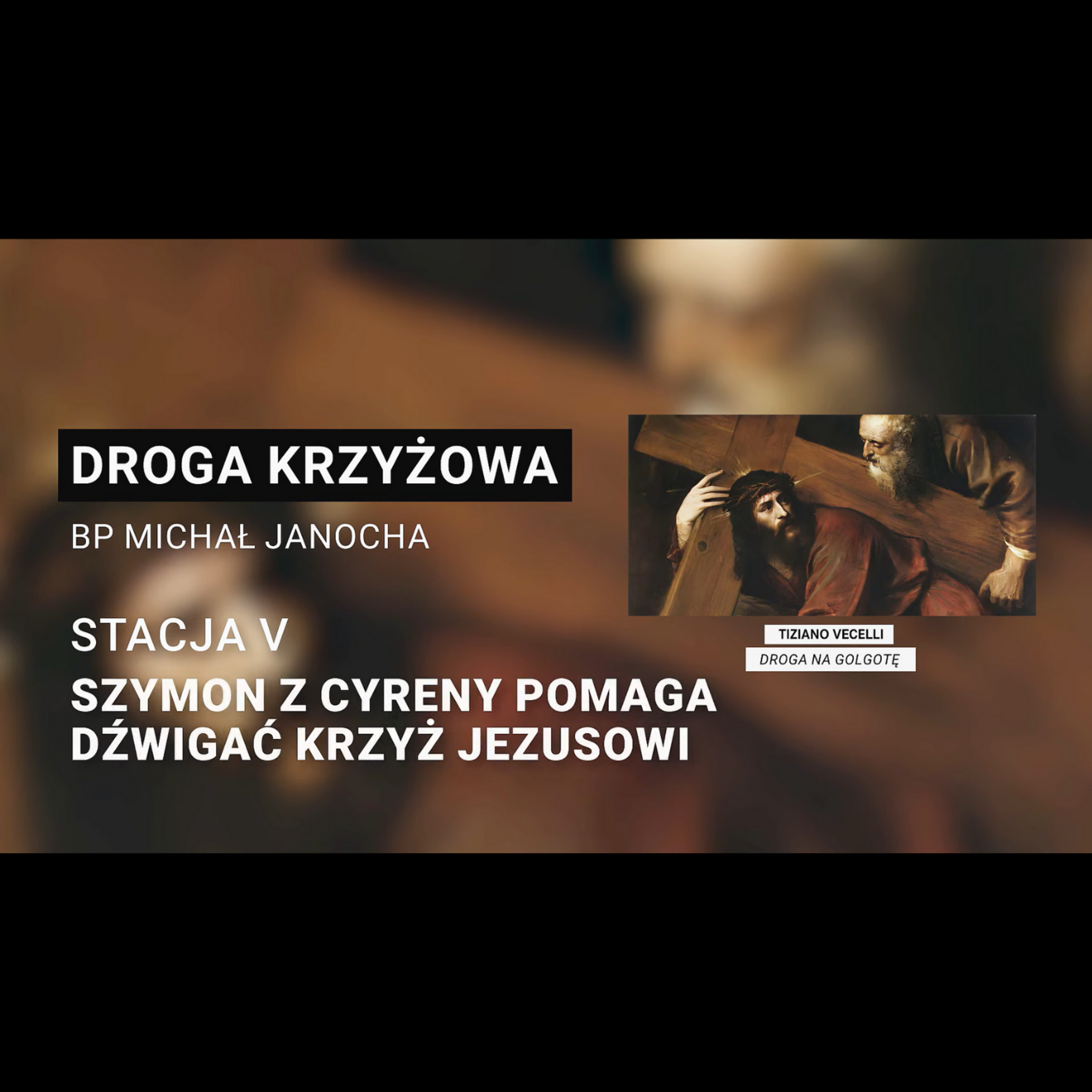Droga krzyżowa z biskupem Michałem Janochą - rozważania oczami sztuki || Stacja 5 episode artwork