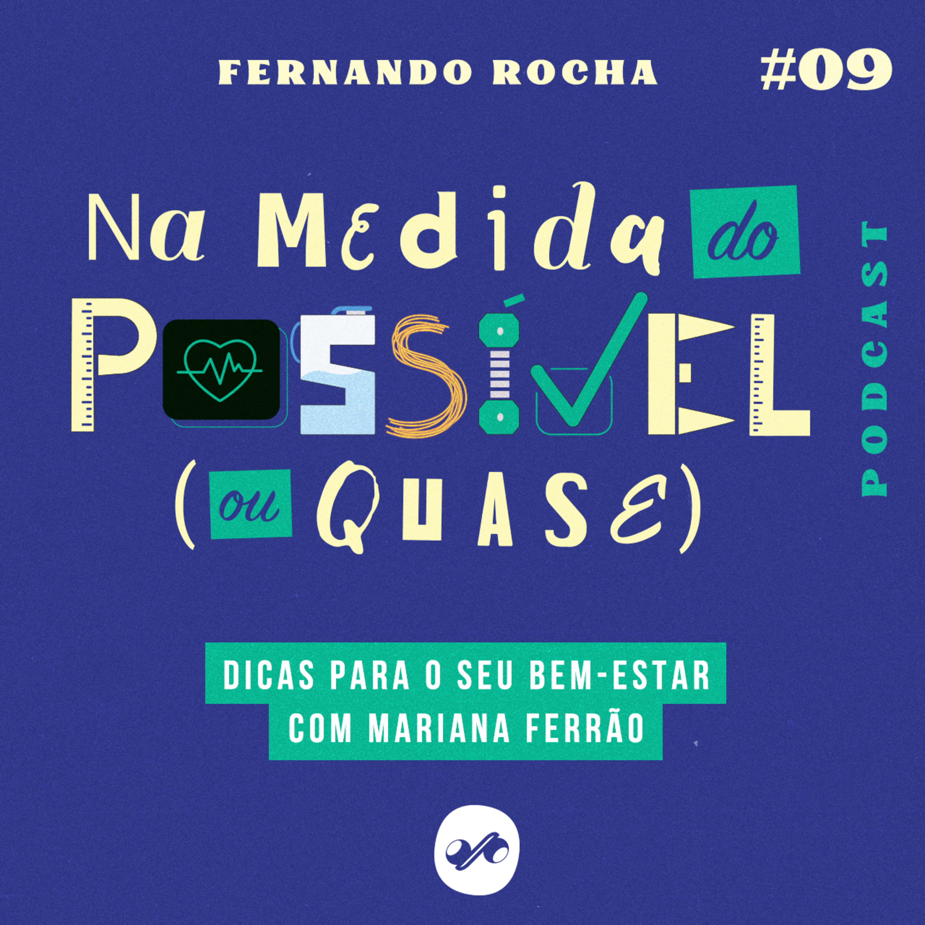 NA MEDIDA DO POSSÍVEL (OU QUASE)