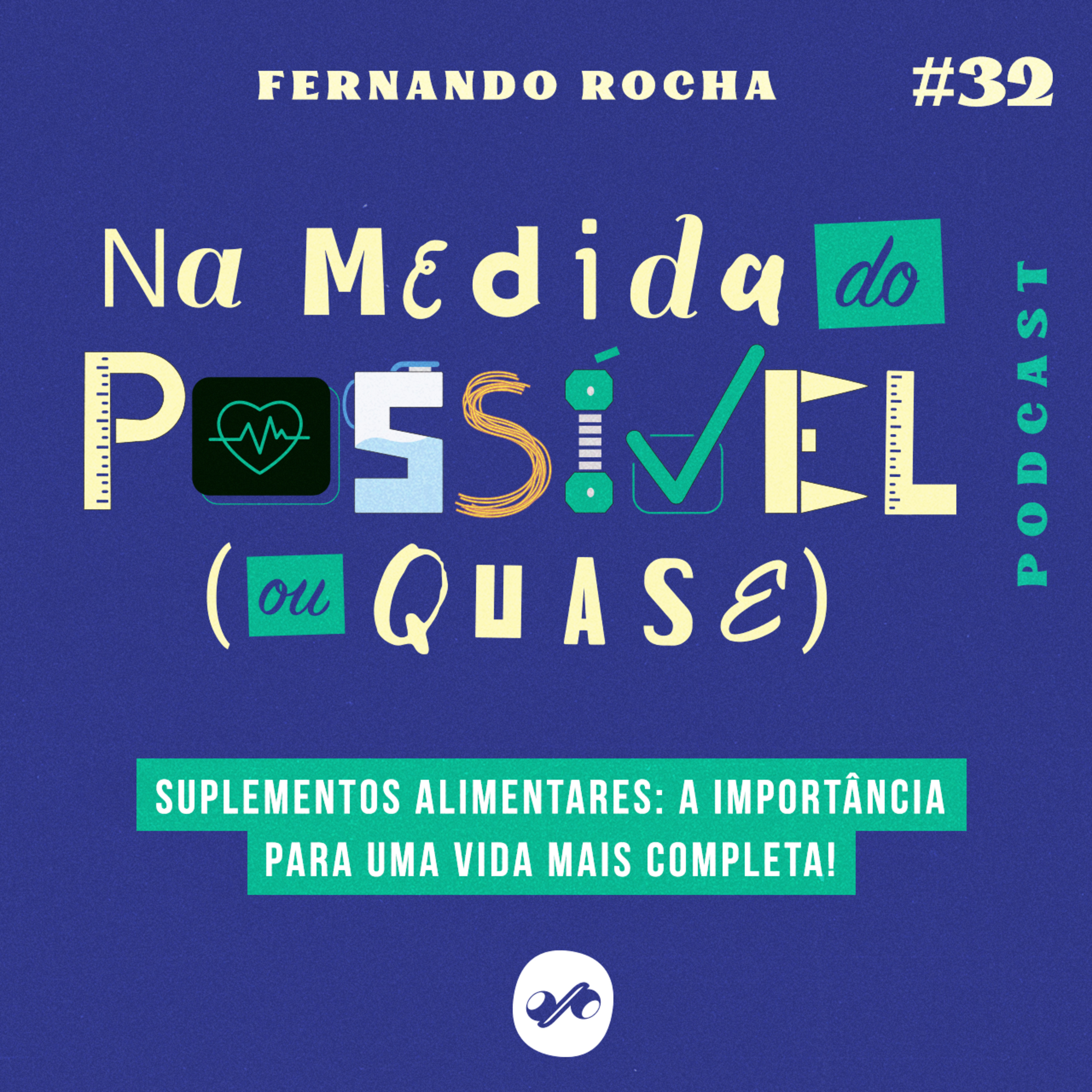 SUPLEMENTOS ALIMENTARES: A IMPORTÂNCIA PARA UMA VIDA MAIS COMPLETA!