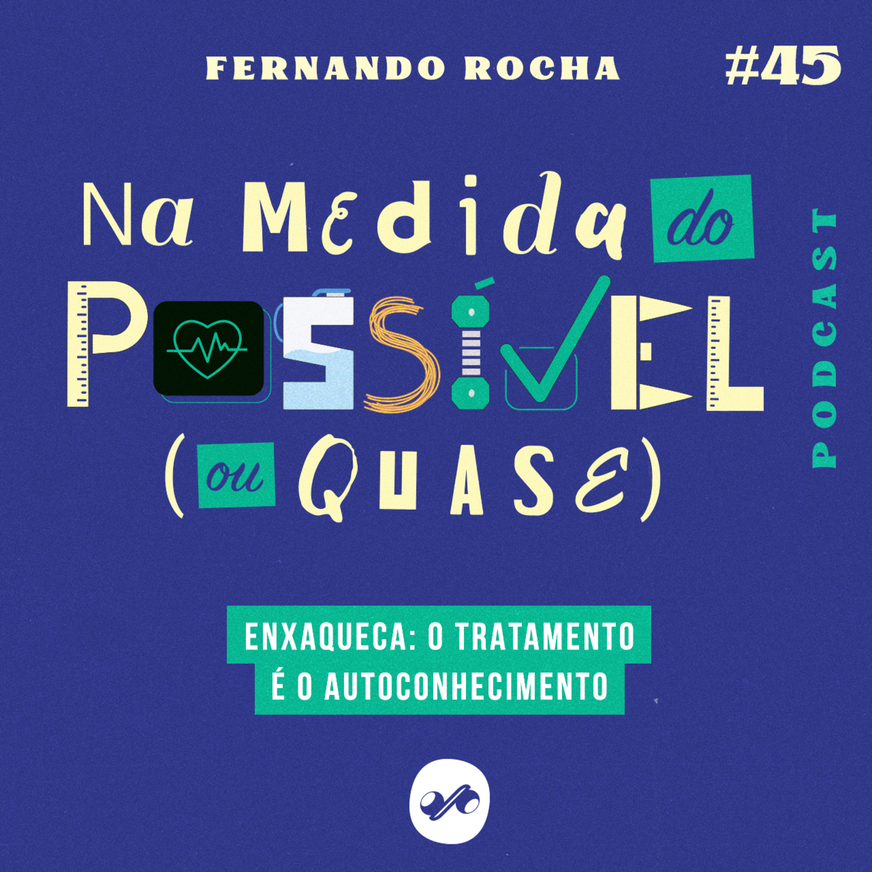 ENXAQUECA: O TRATAMENTO É O AUTOCONHECIMENTO