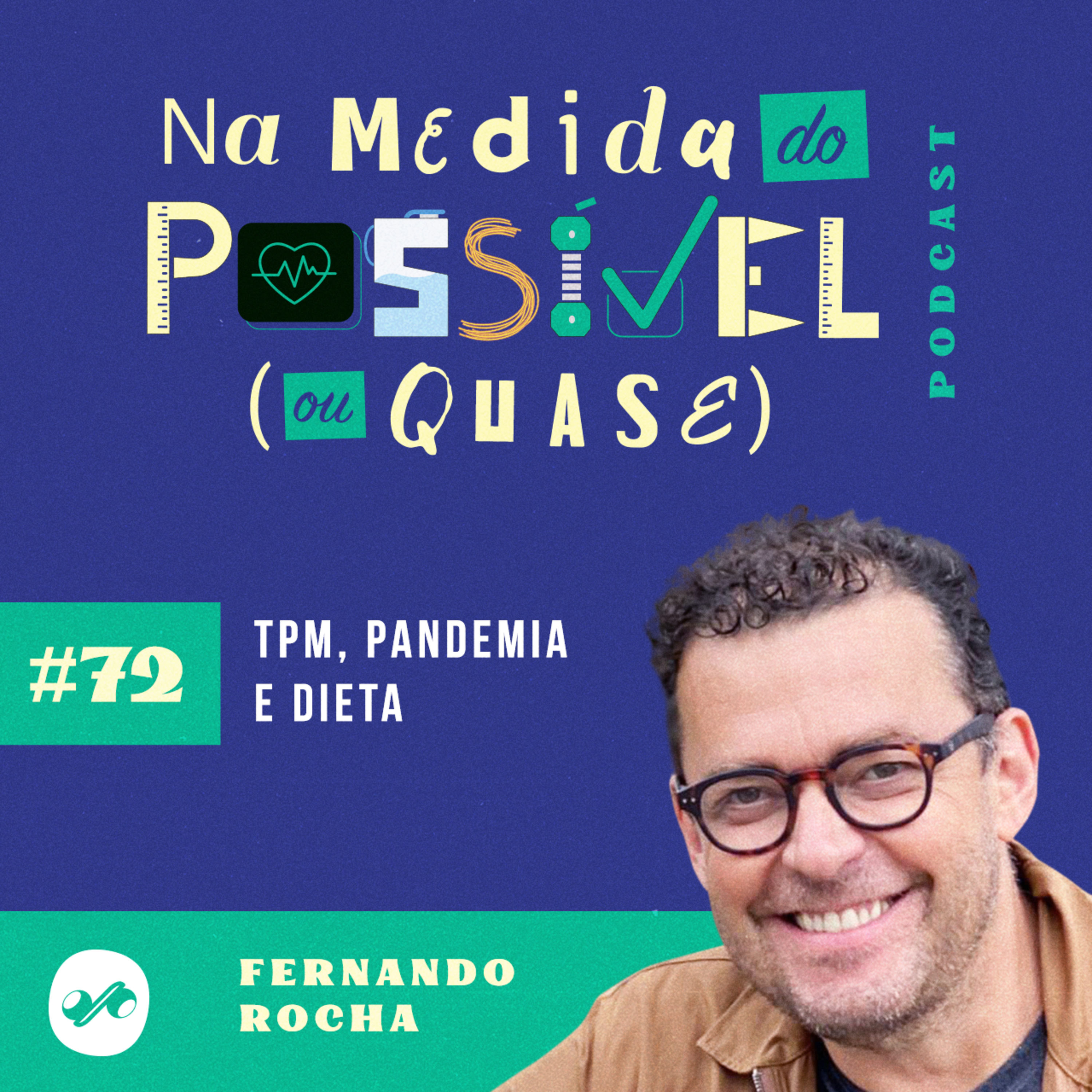 TPM, PANDEMIA E DIETA
