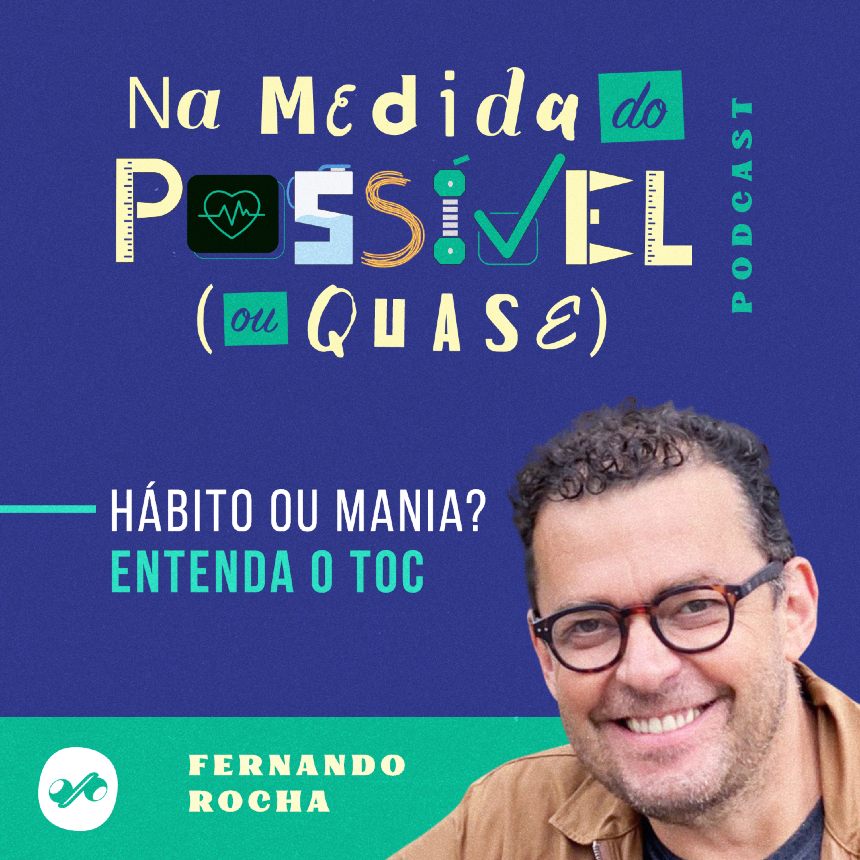 HÁBITO OU MANIA? ENTENDA O TOC