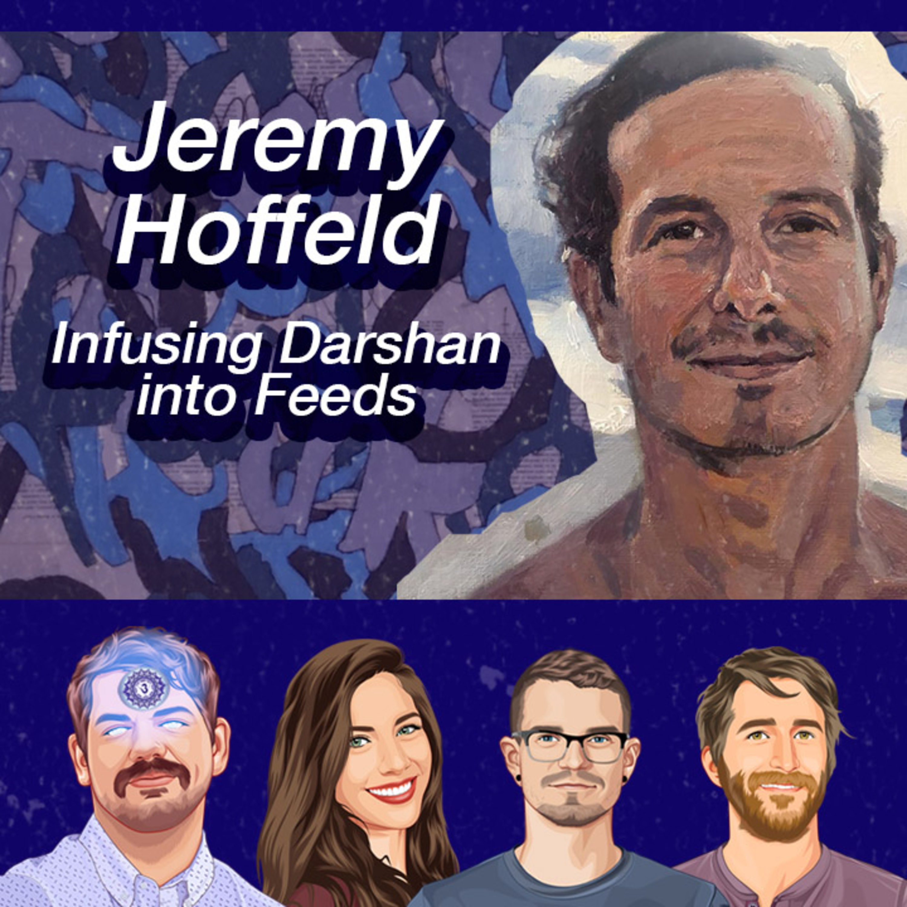 015: Jeremy Hoffeld — Infusing Darshan into Feeds