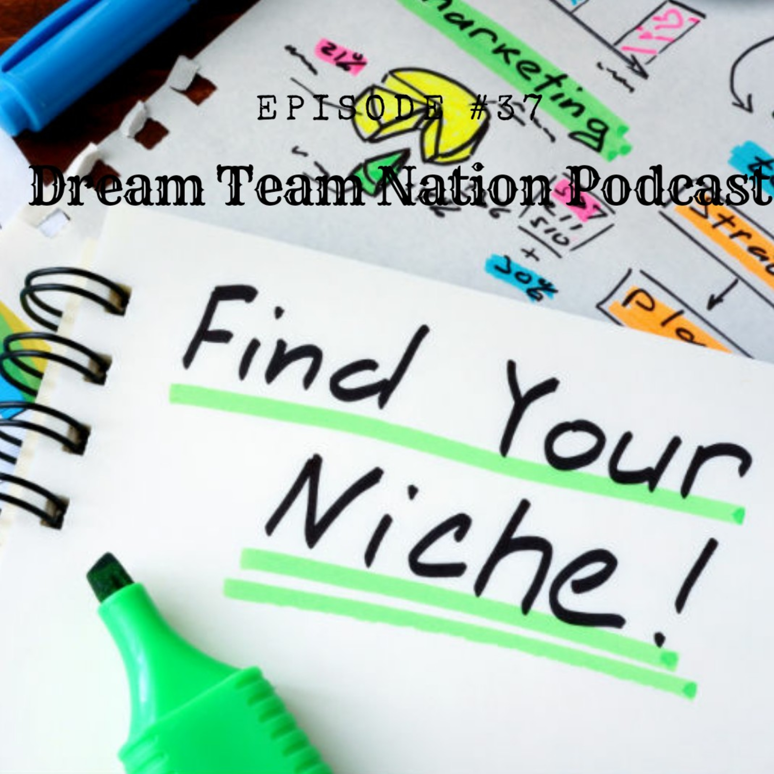 Dream Team Nation Podcast