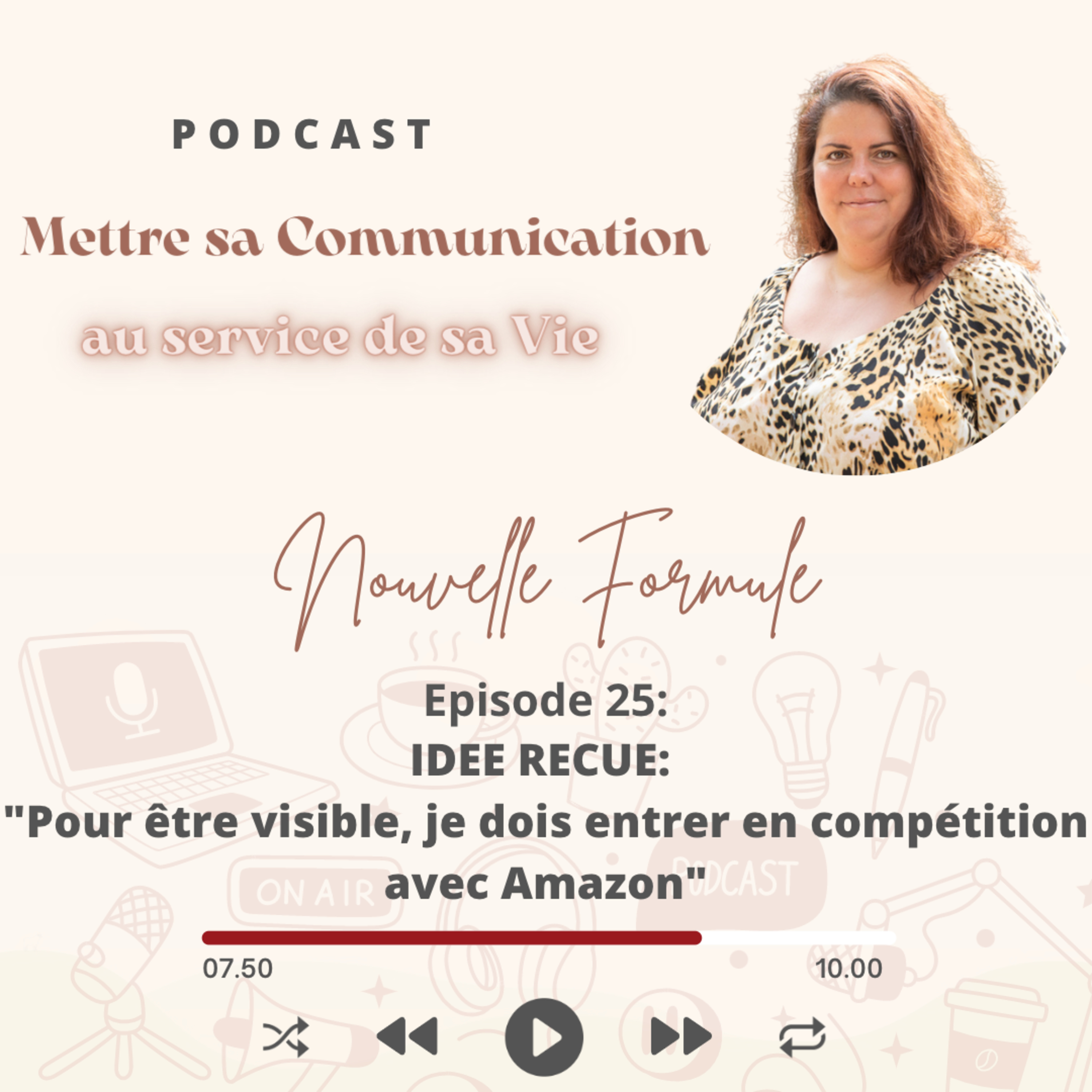 Mettre sa communication au service de sa vie