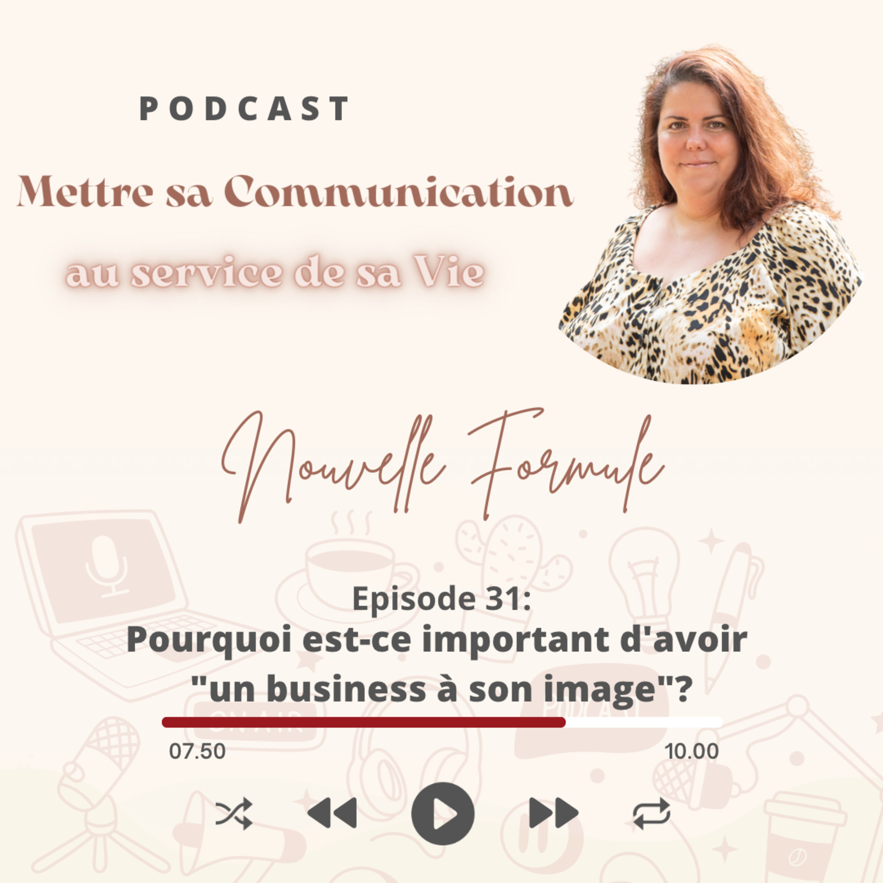 Mettre sa communication au service de sa vie