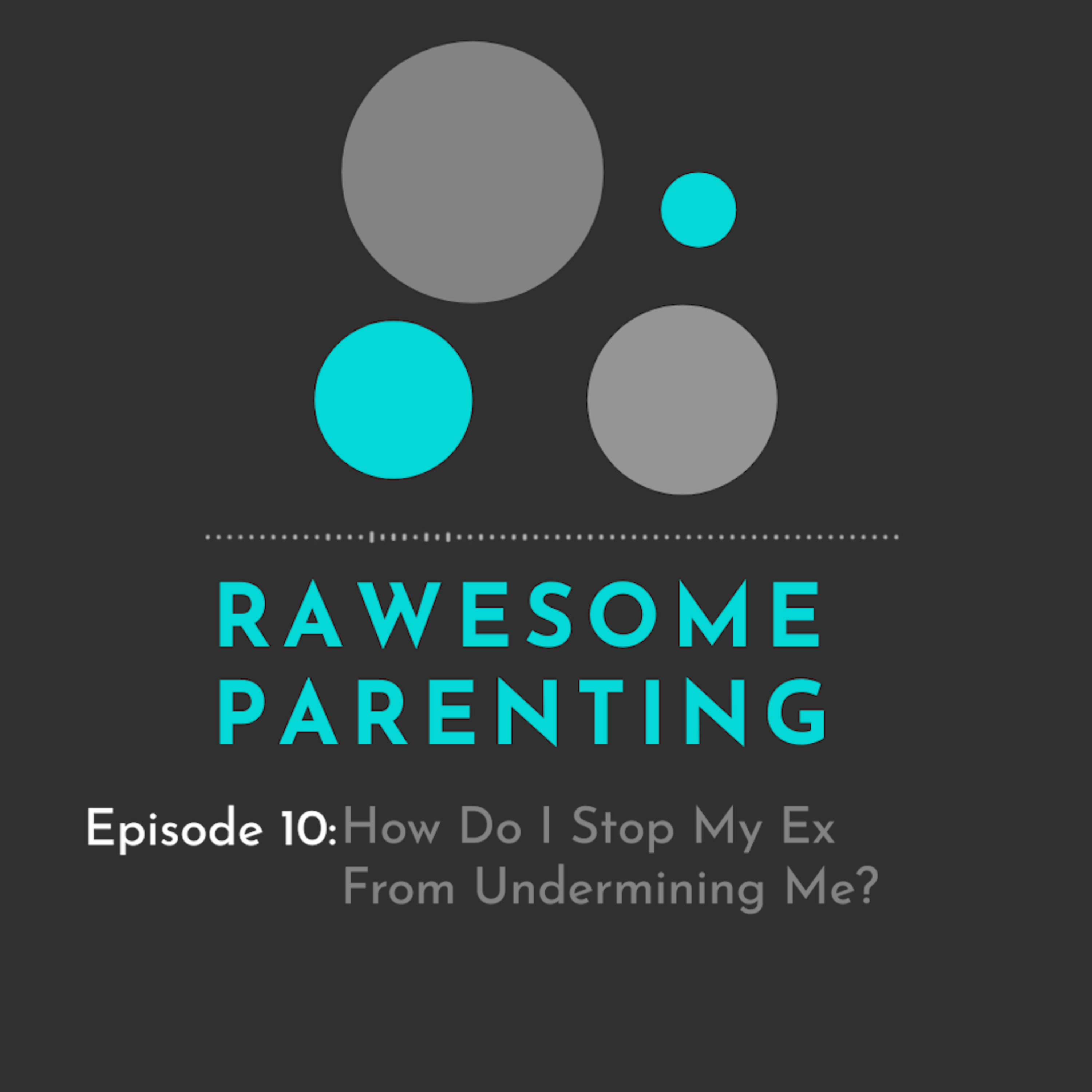 Rawesome Parenting