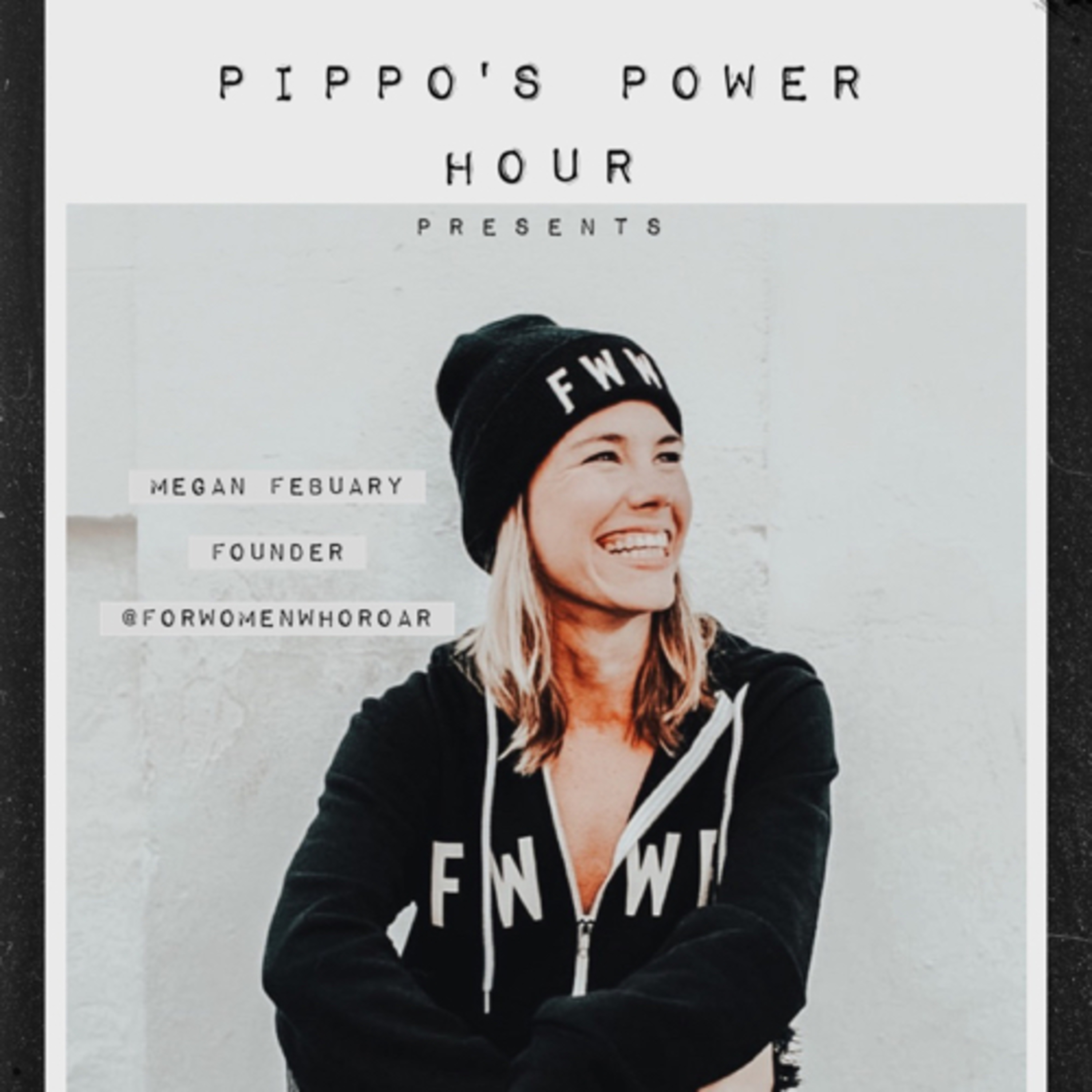 Pippo\'s Power Hour