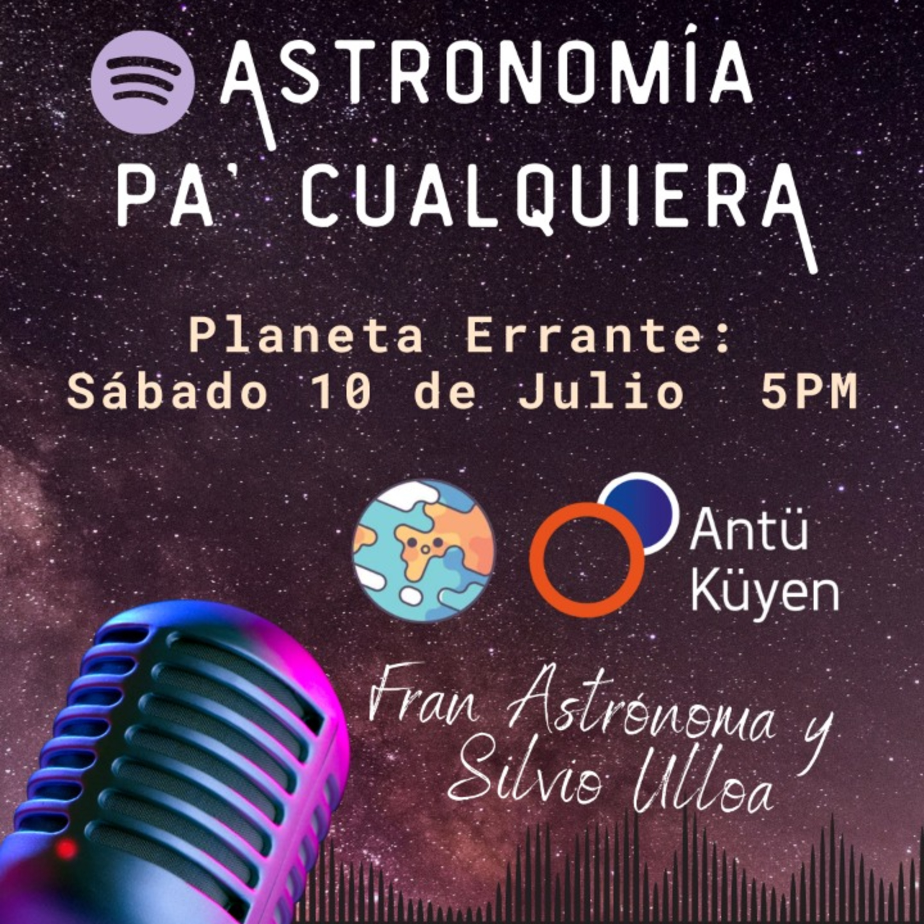 Anti Podcast: Astronomía pa\' cualquiera