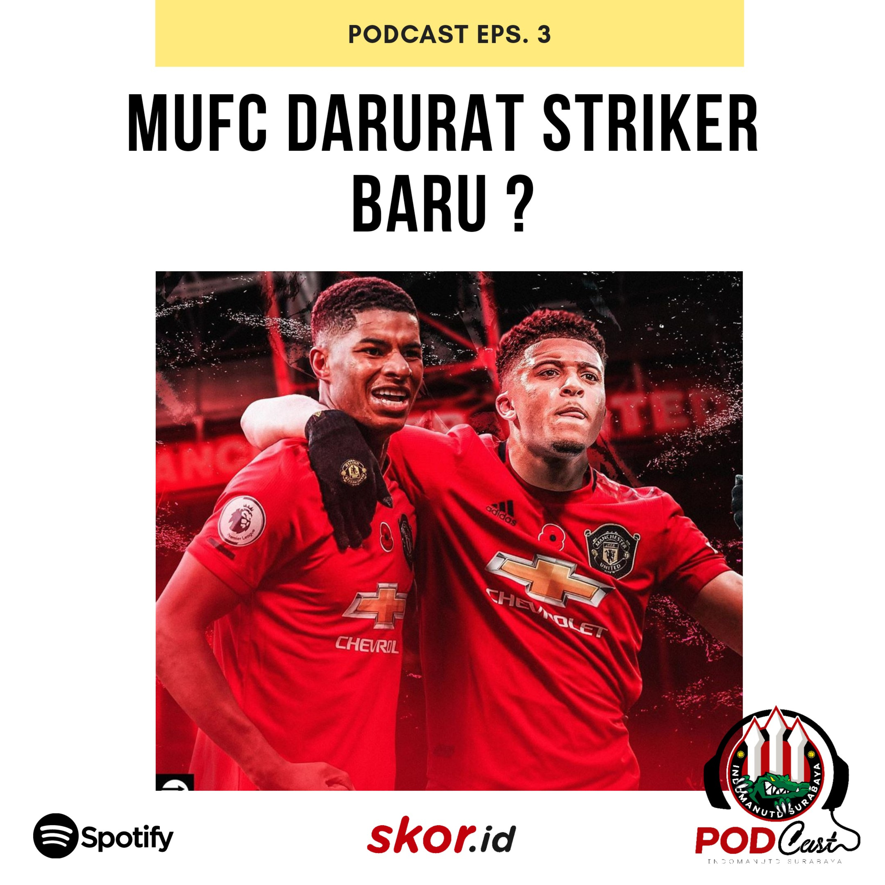 #3 MUFC Darurat Striker