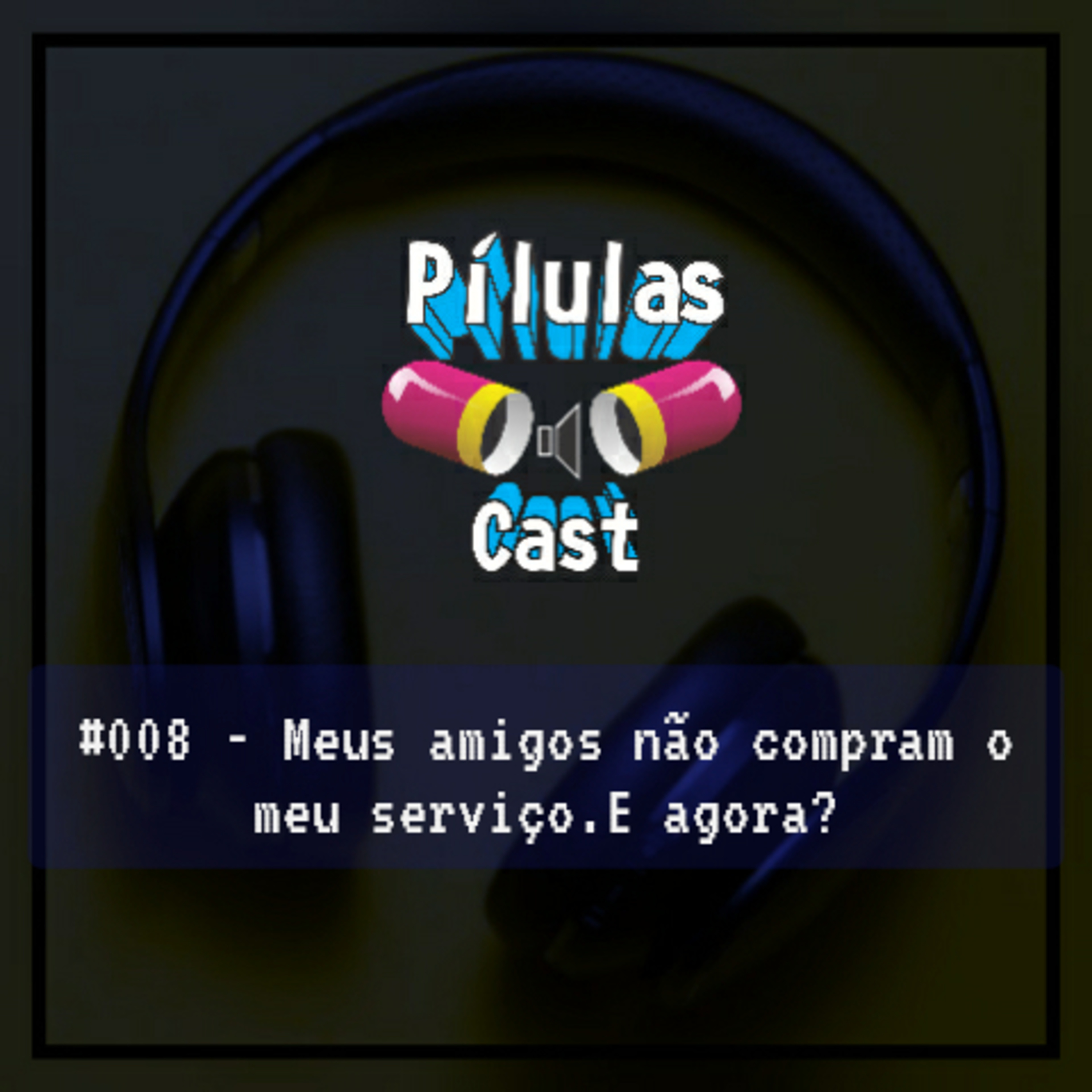 Pílulas cast