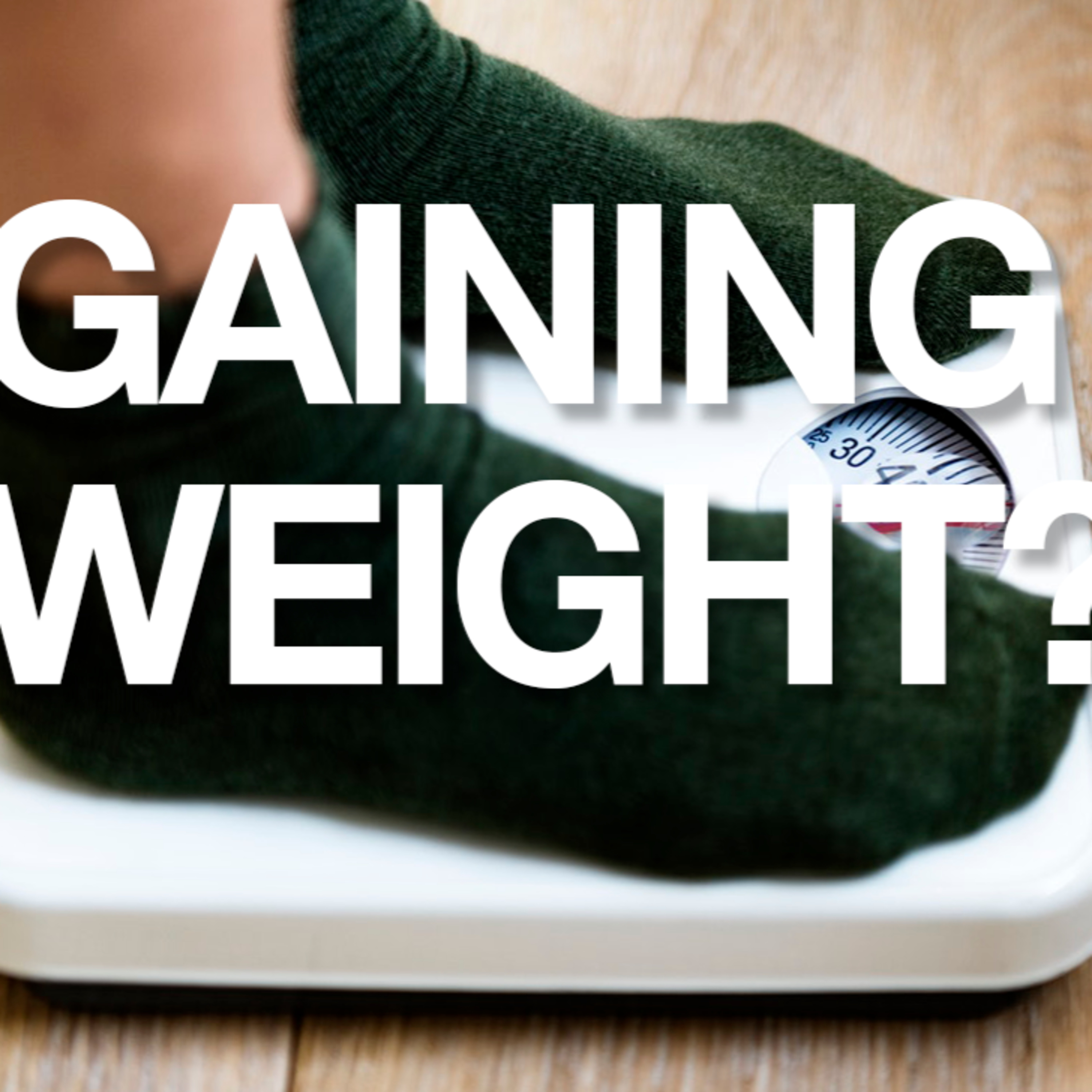 EP 155 - Reasons You Might Gain Weight After Starting to Exercise