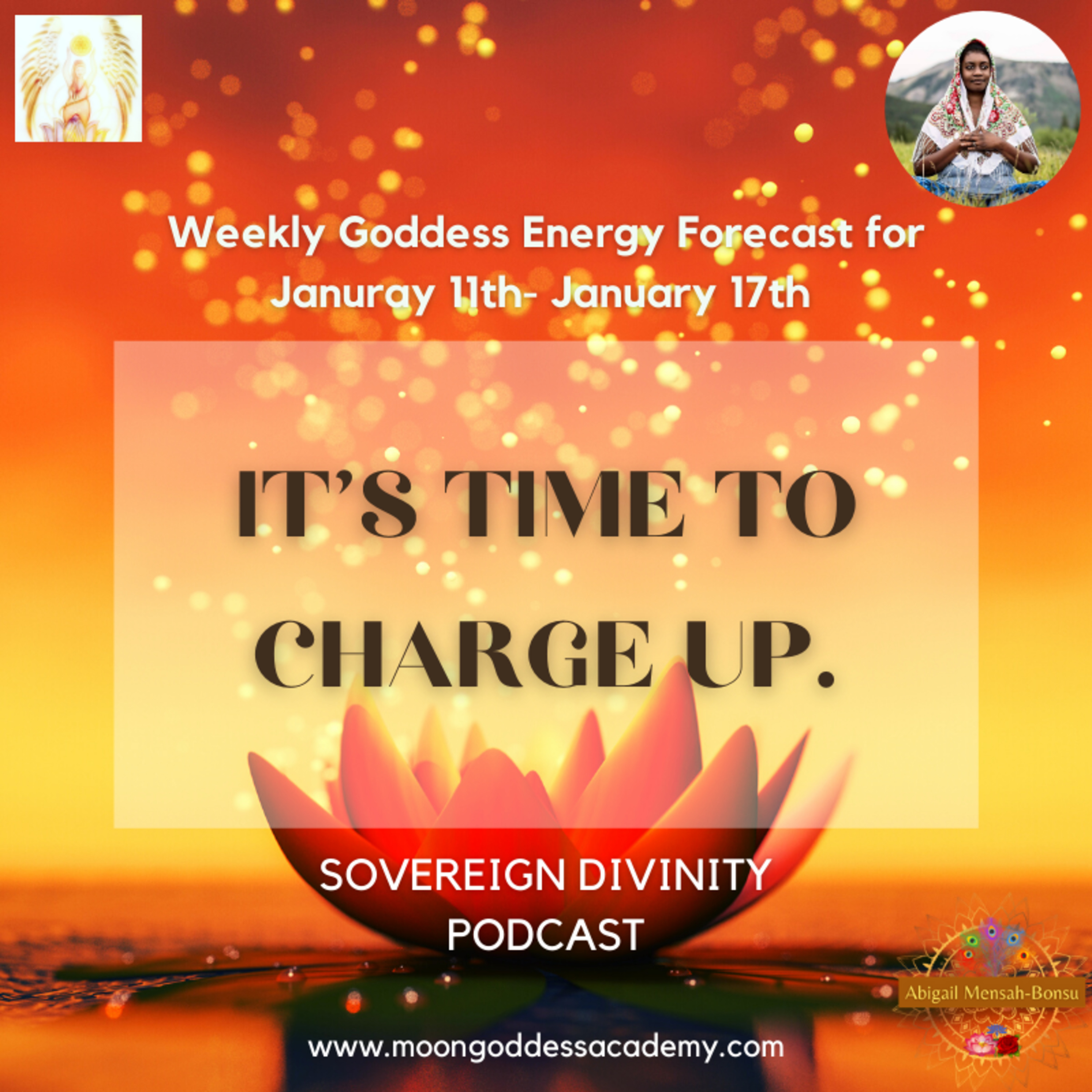This week's Goddess Energy Forecast: It is Time to Charge Up 1-11-21 episode artwork