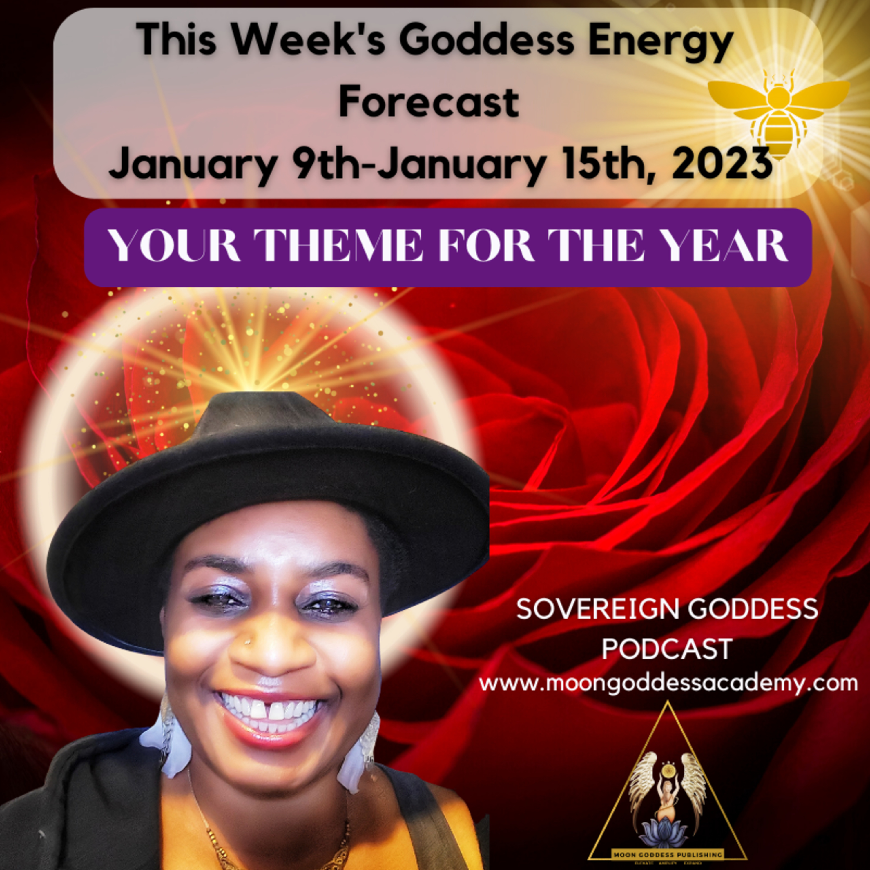 Ep 57 Your Theme For The Year: This week's Goddess Energy forecast 1/9 - 1/15/ 23 episode artwork