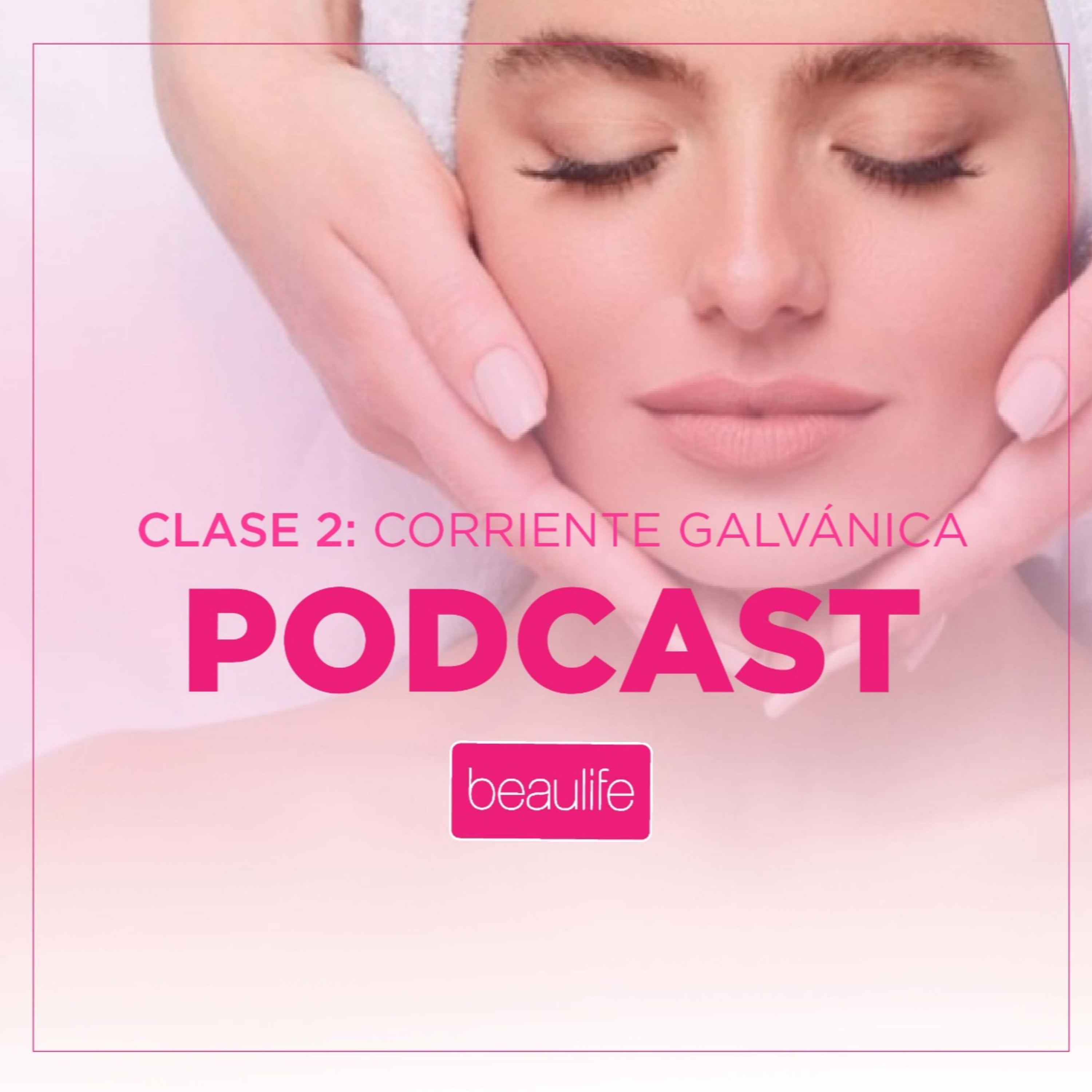 Introducción a Podcast Beaulife