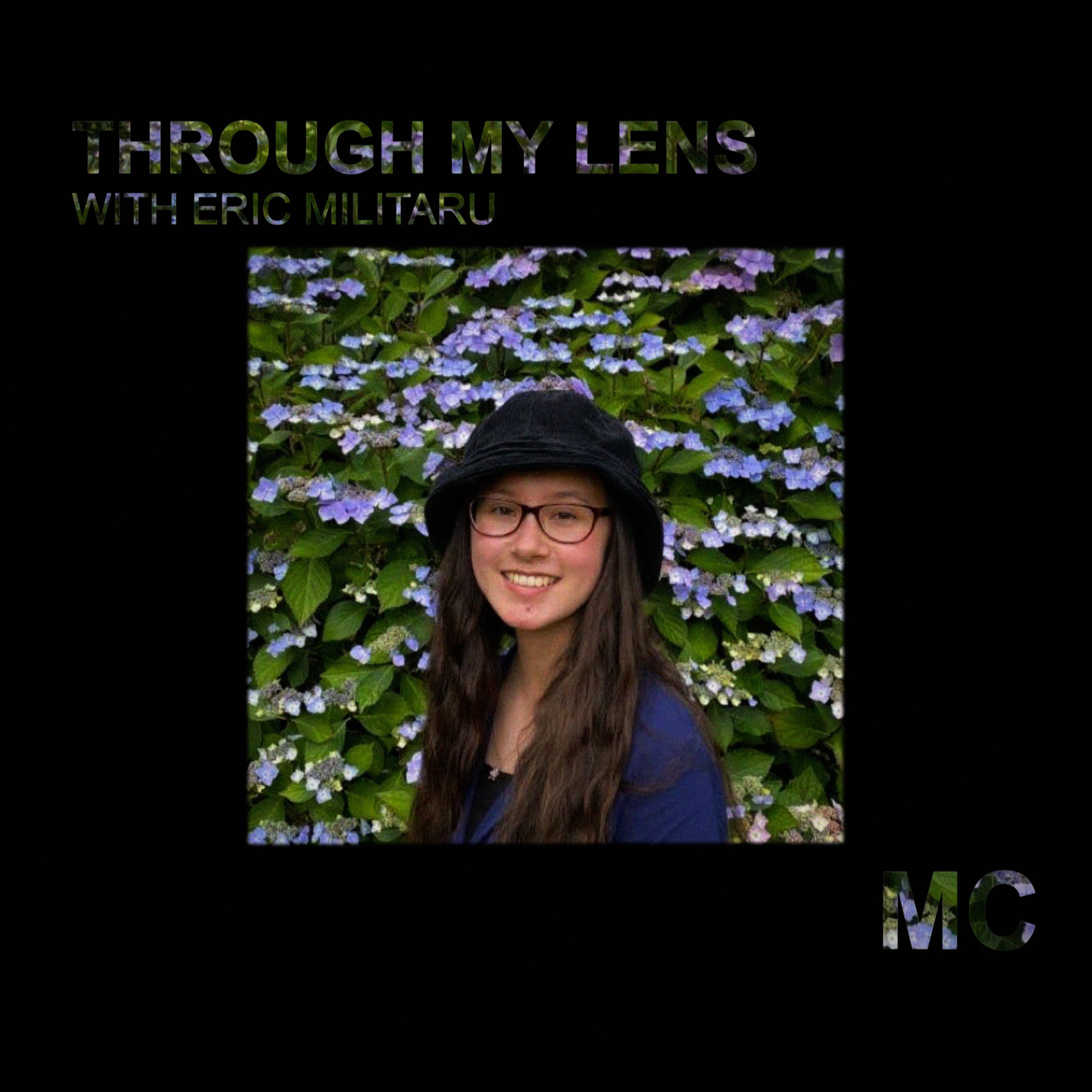 Through My Lens with Eric Militaru