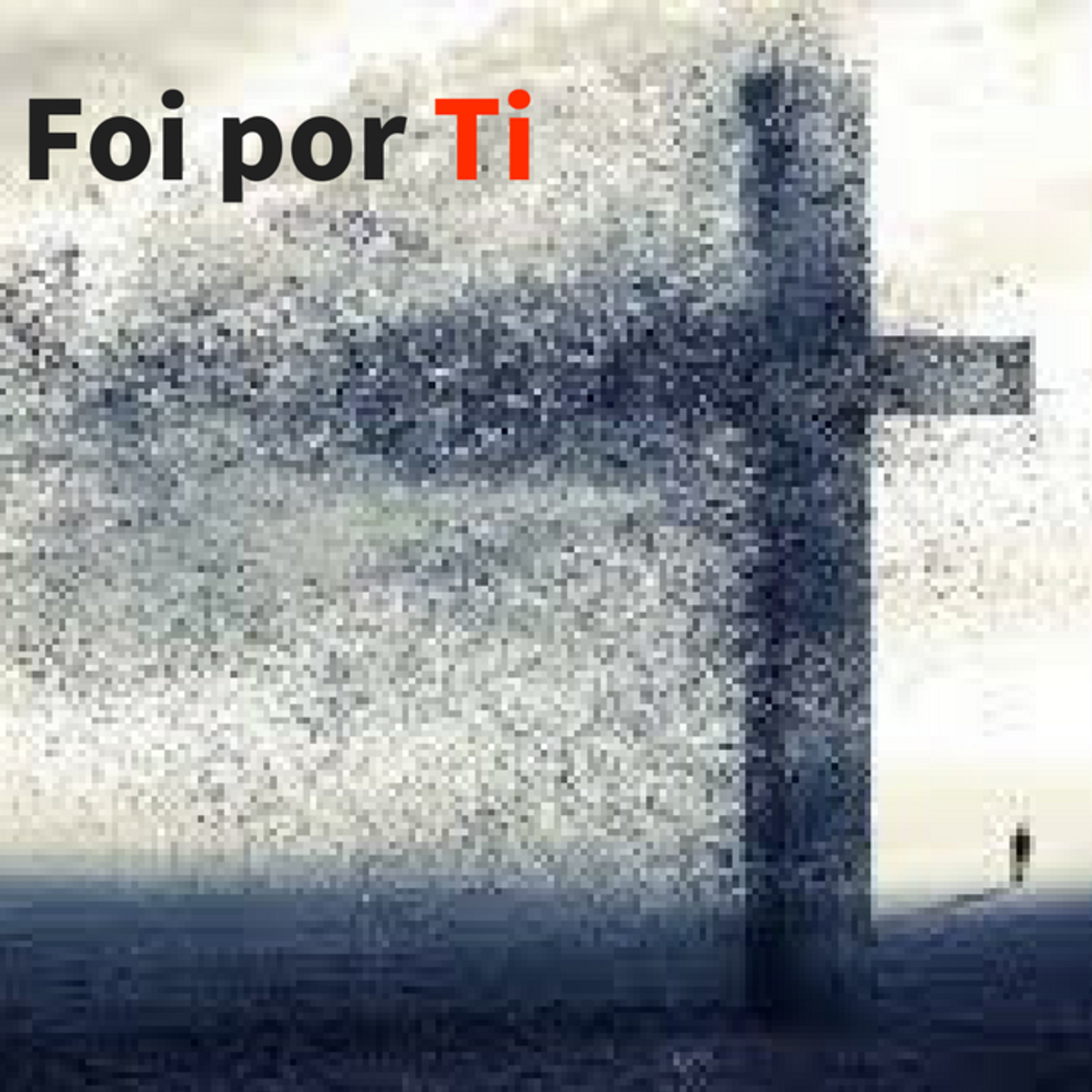 Devocional. Mais conosco Foi Por Ti  episode artwork