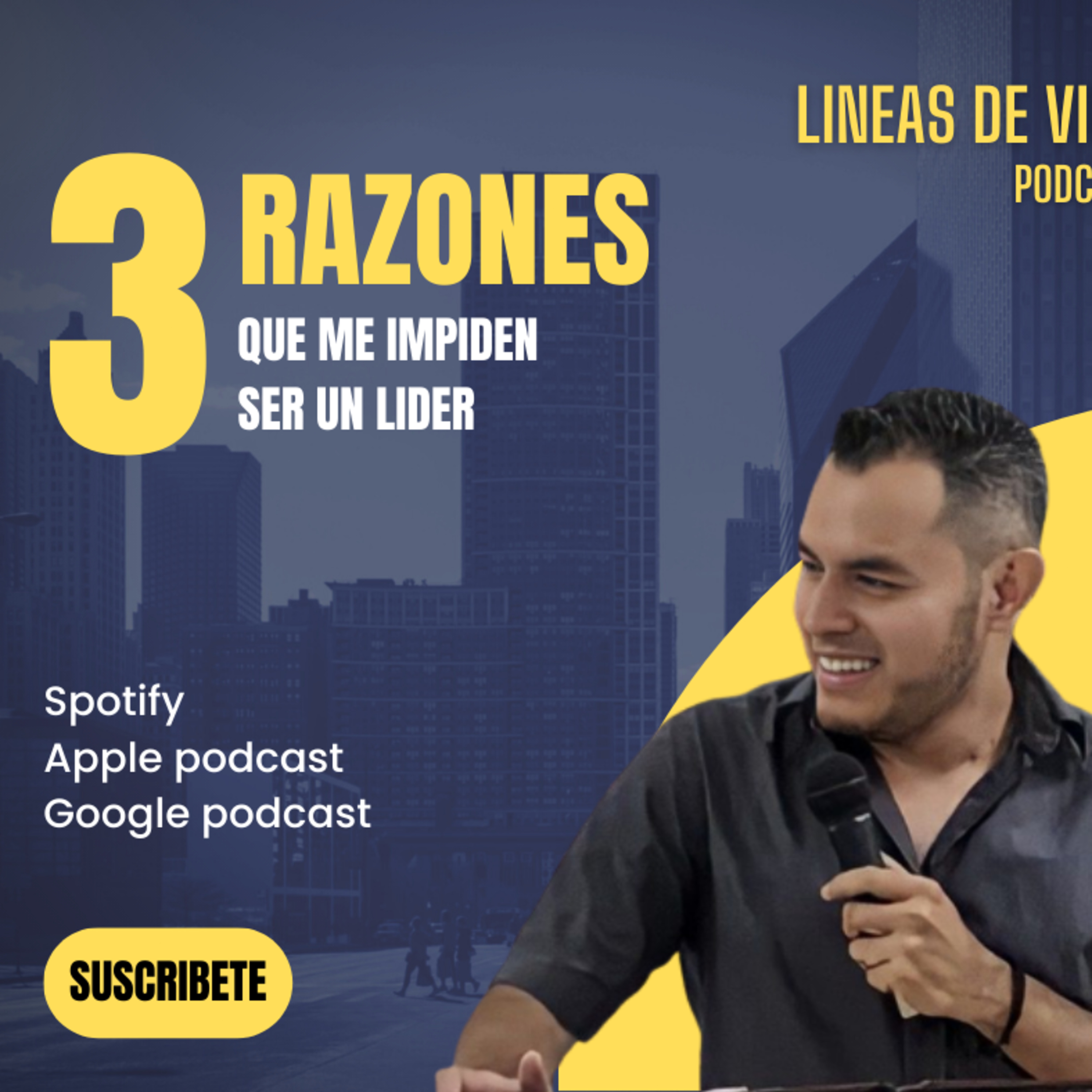 Las 3 Razones que me impiden ser lider