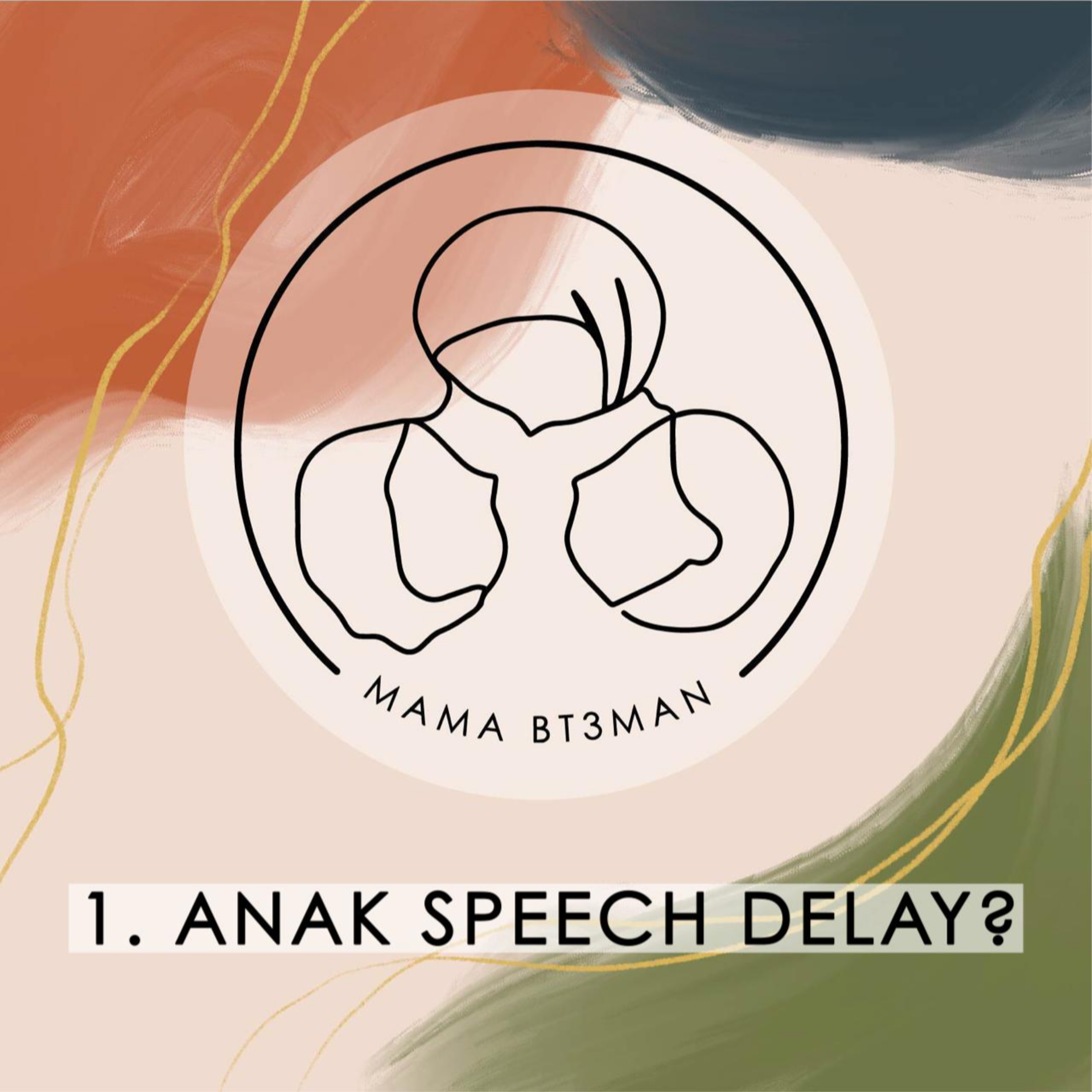 Anak Speech Delay ?