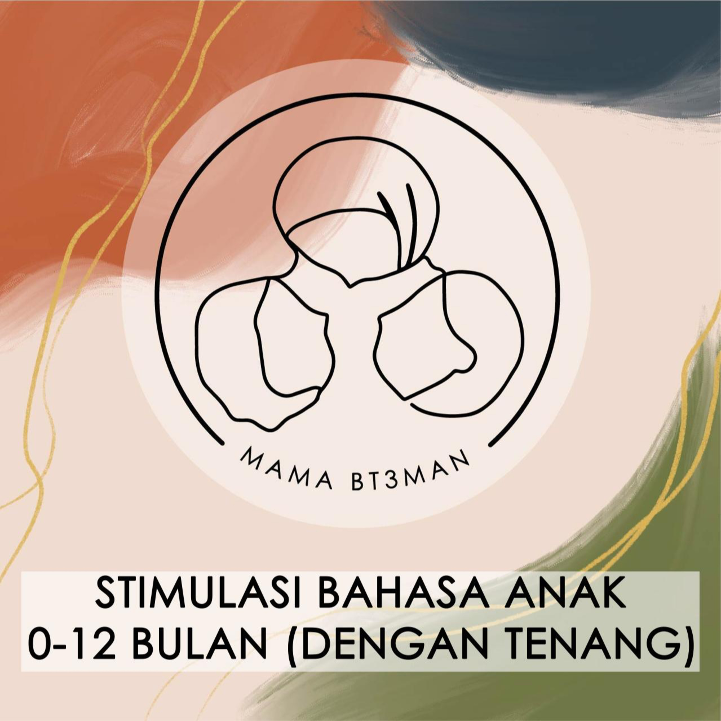 Stimulasi Bahasa Anak 0-12 bulan