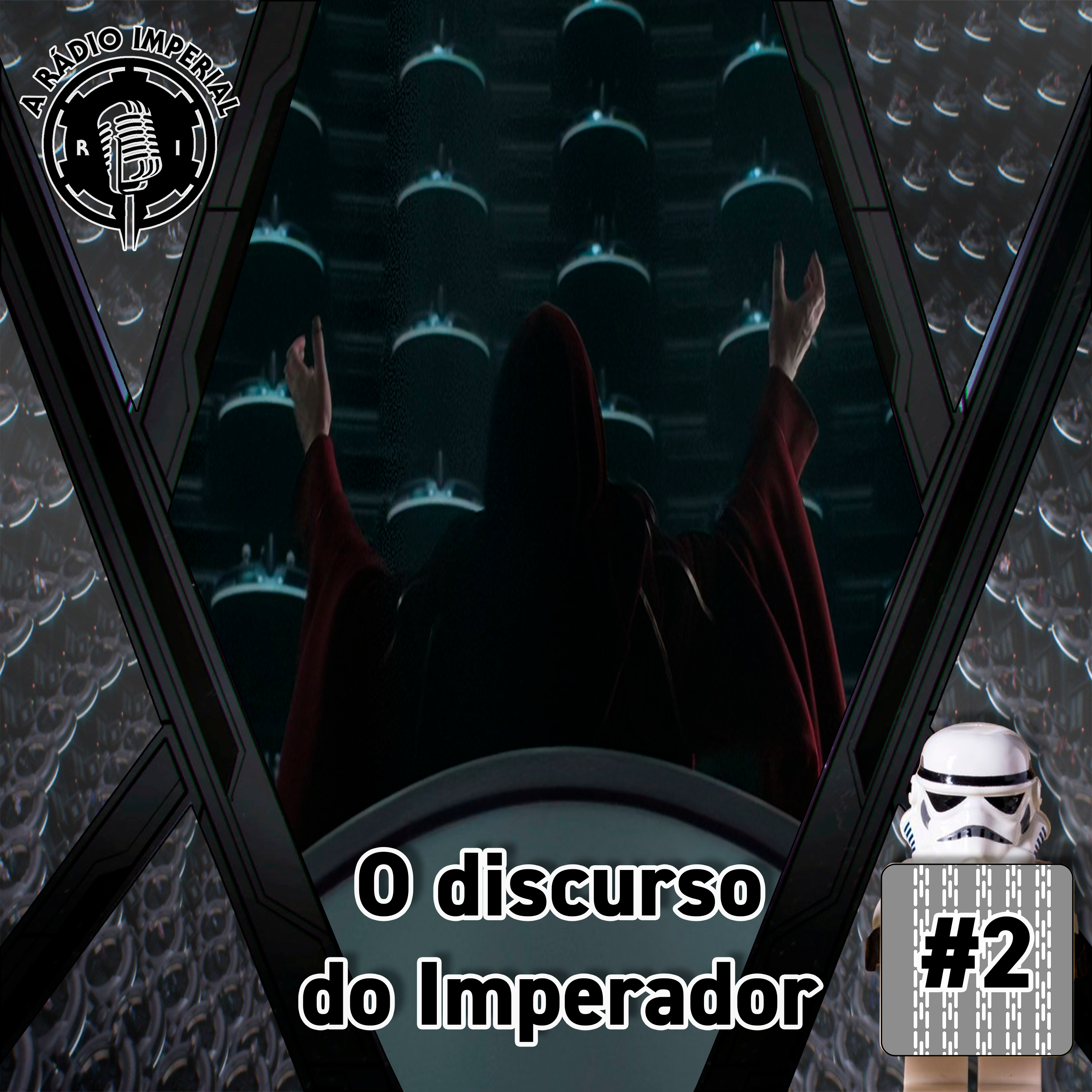 A Rádio Imperial #2 - O Discurso do Imperador episode artwork