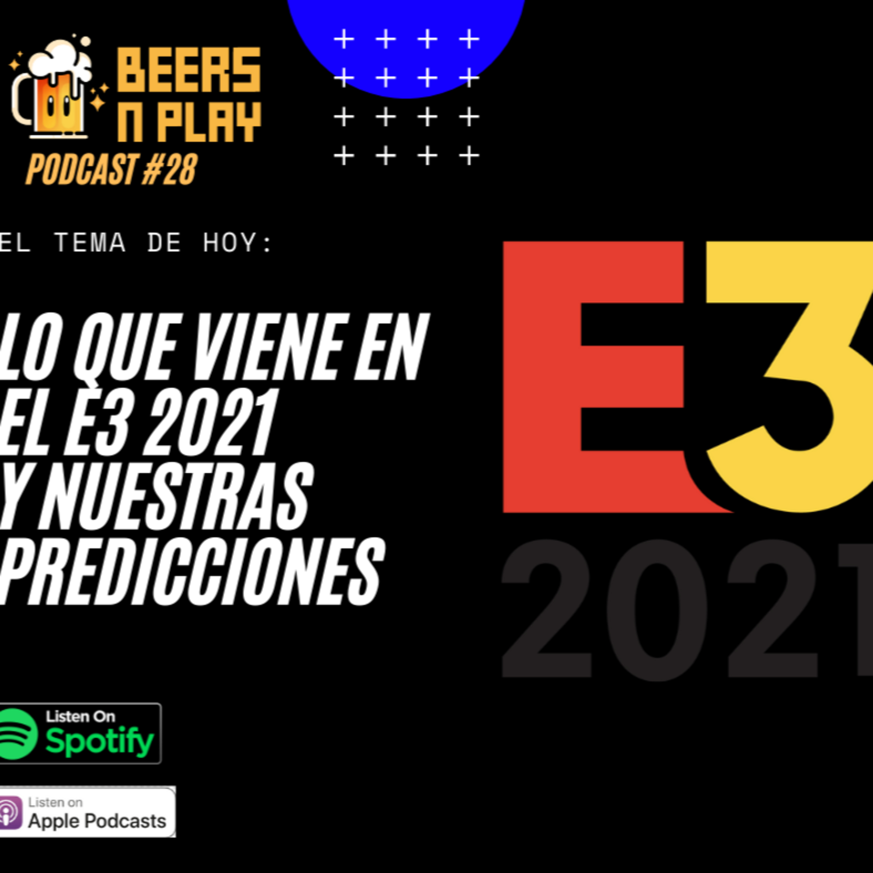 🗓🎮 Hablamos del E3 2021