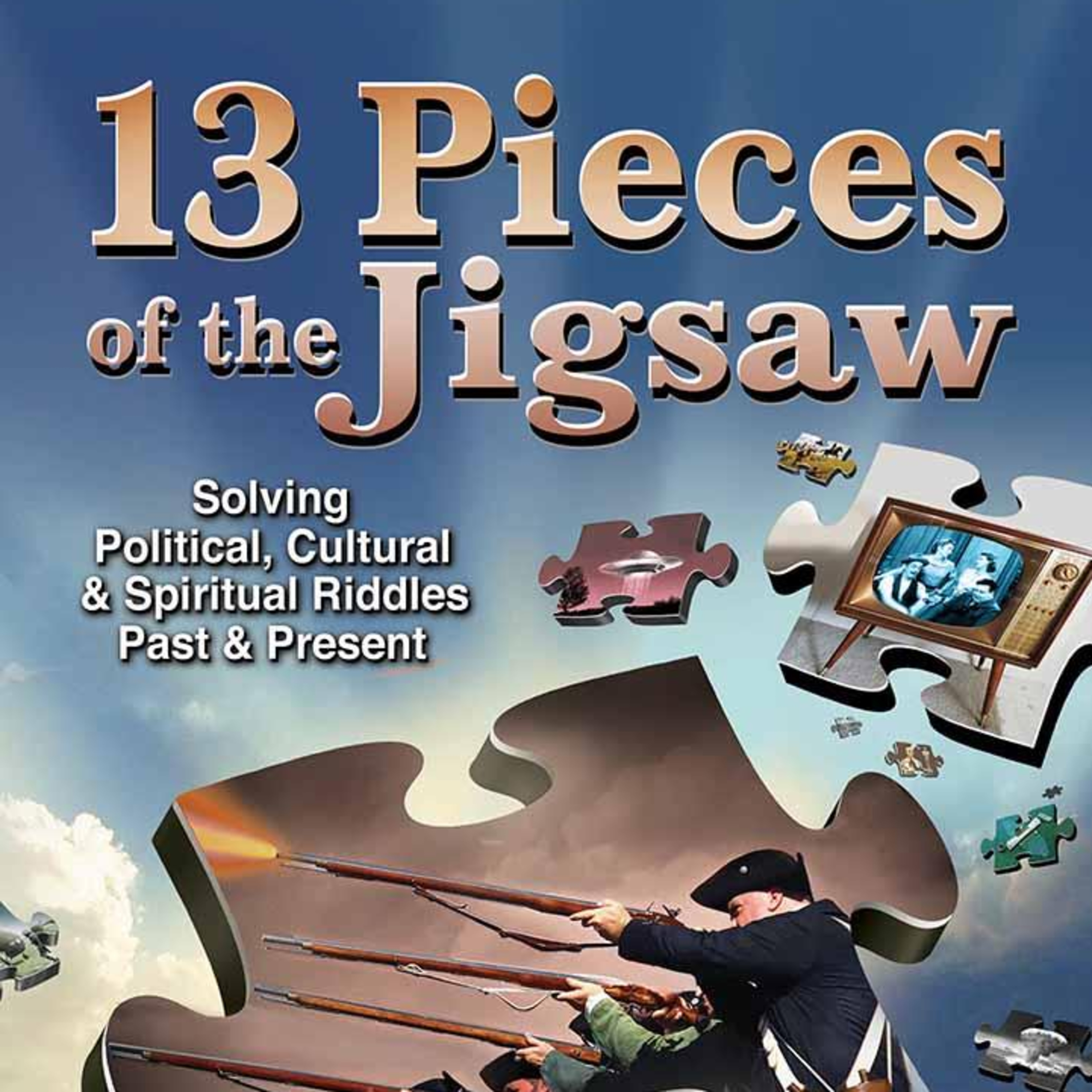 James Perloff: 13 Pieces to the Jigsaw