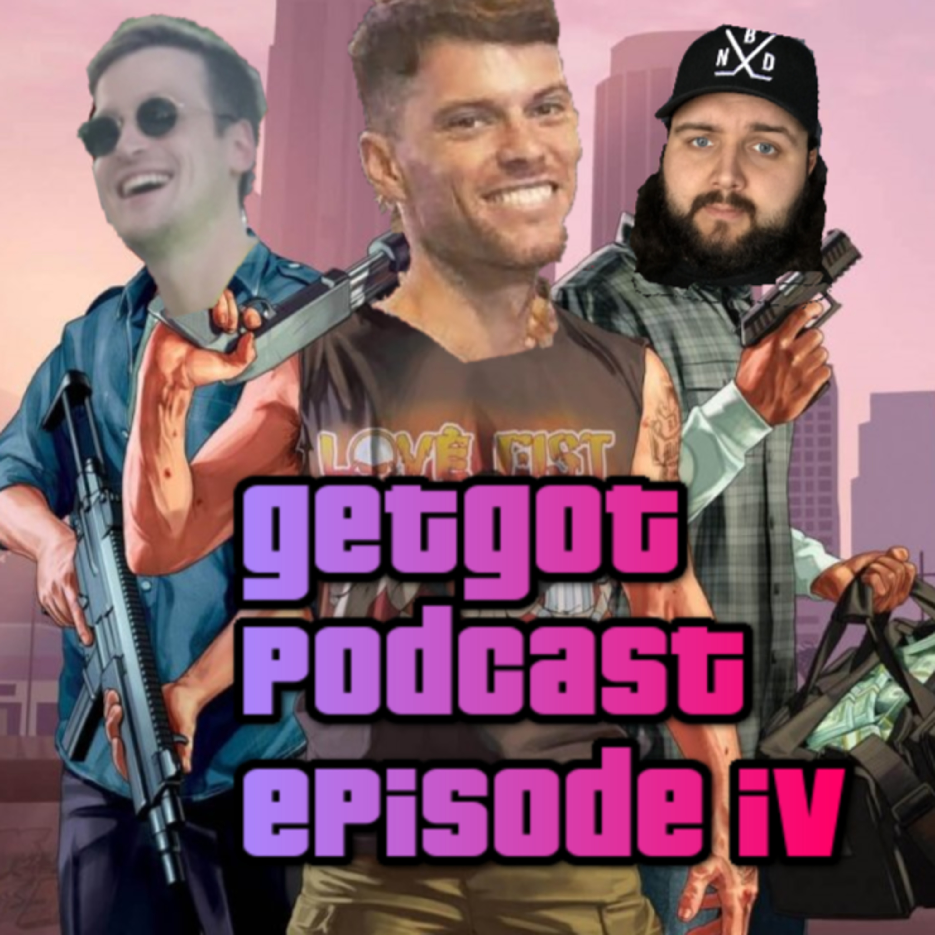 GetGot Podcast