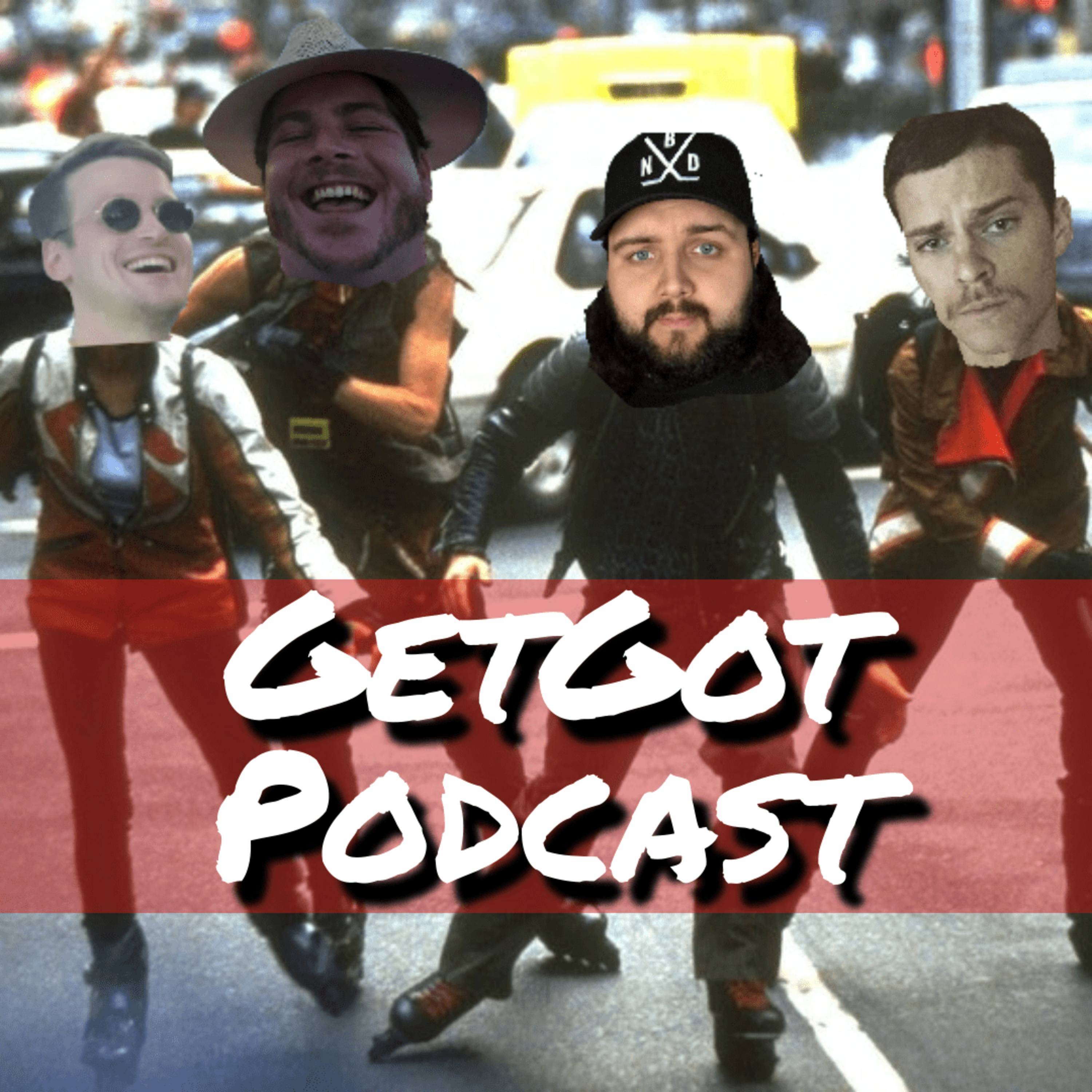 GetGot Podcast