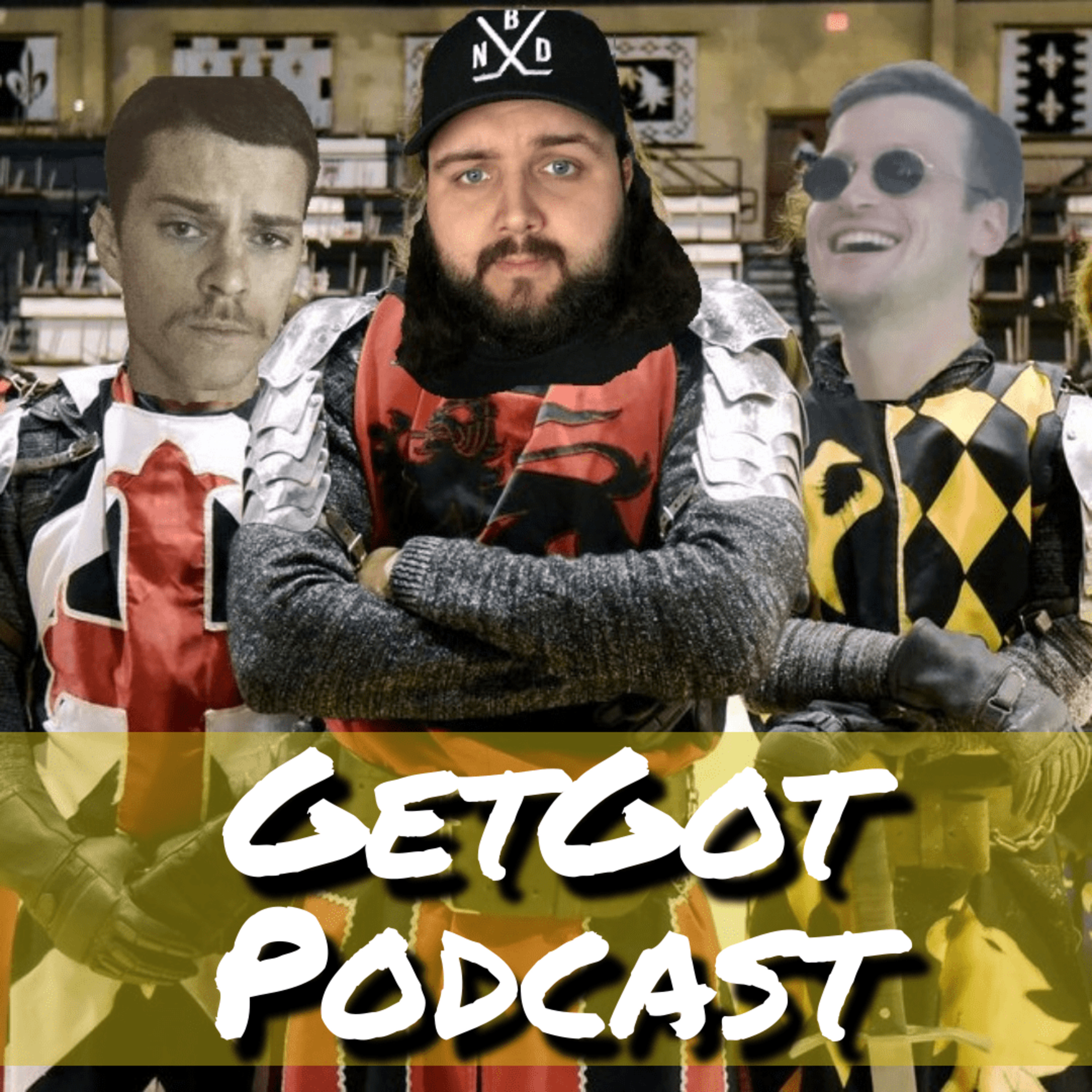 GetGot Podcast
