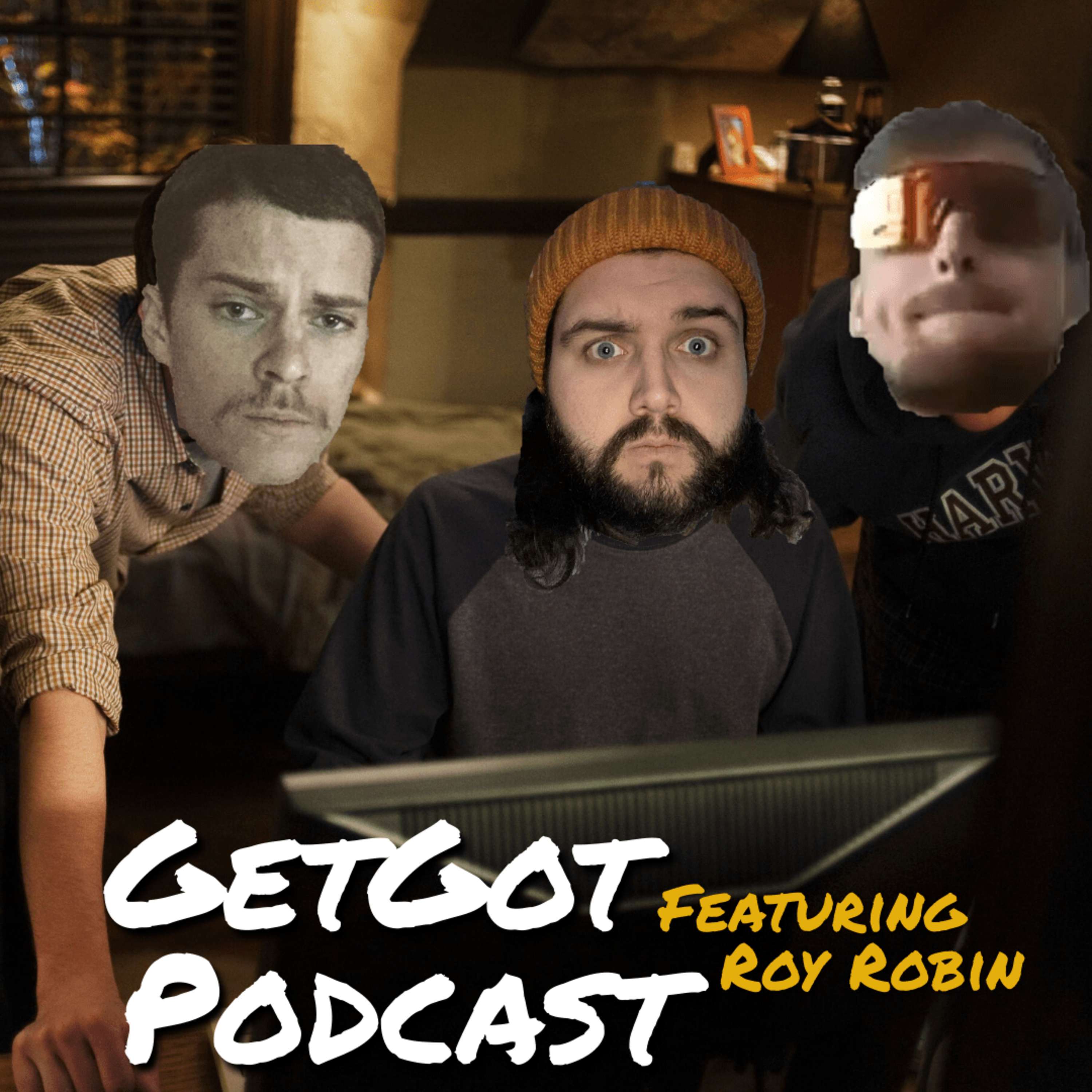 GetGot Podcast