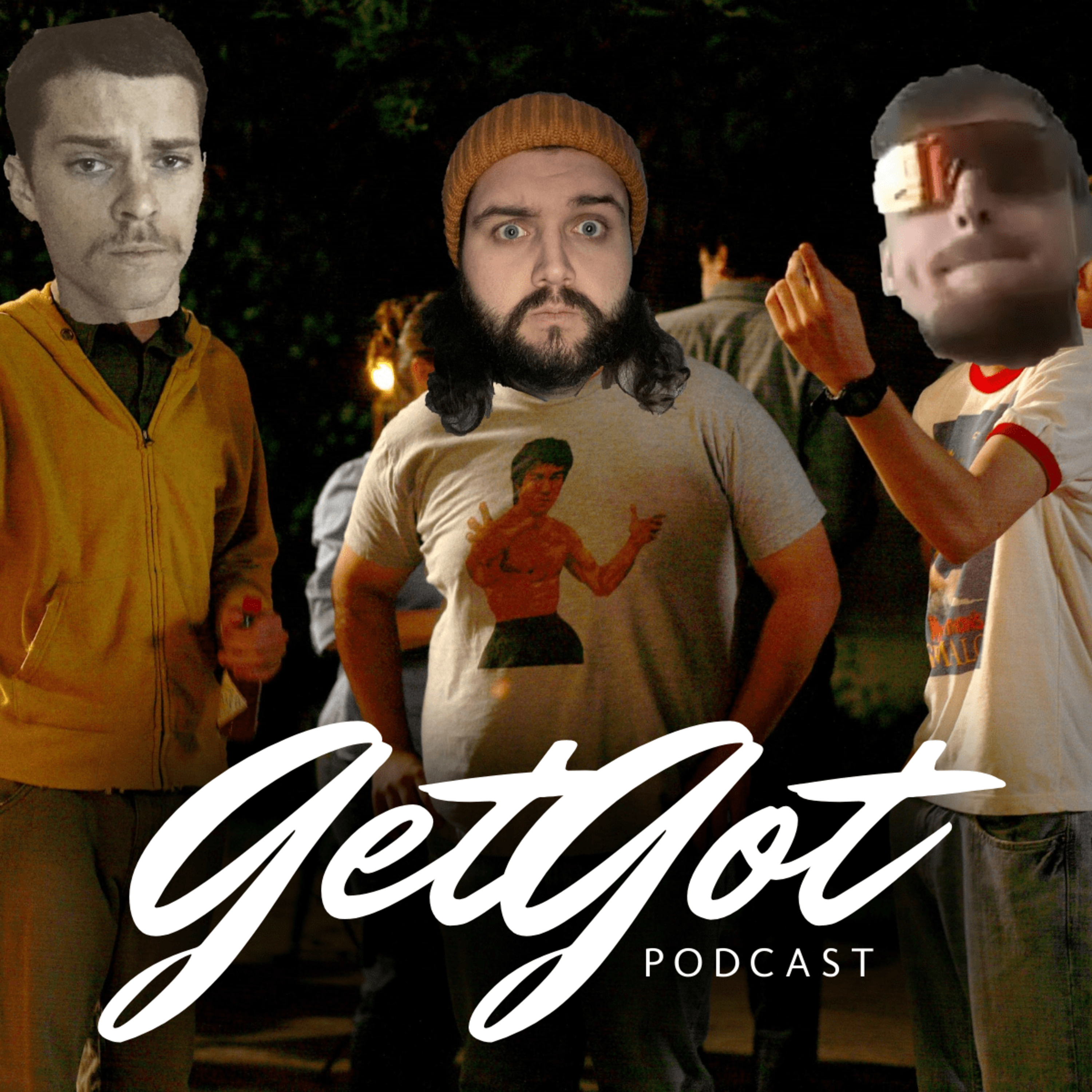 GetGot Podcast